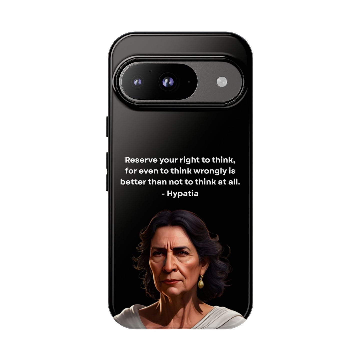 “Think Boldly” – Hypatia Quote Tough Phone Case
