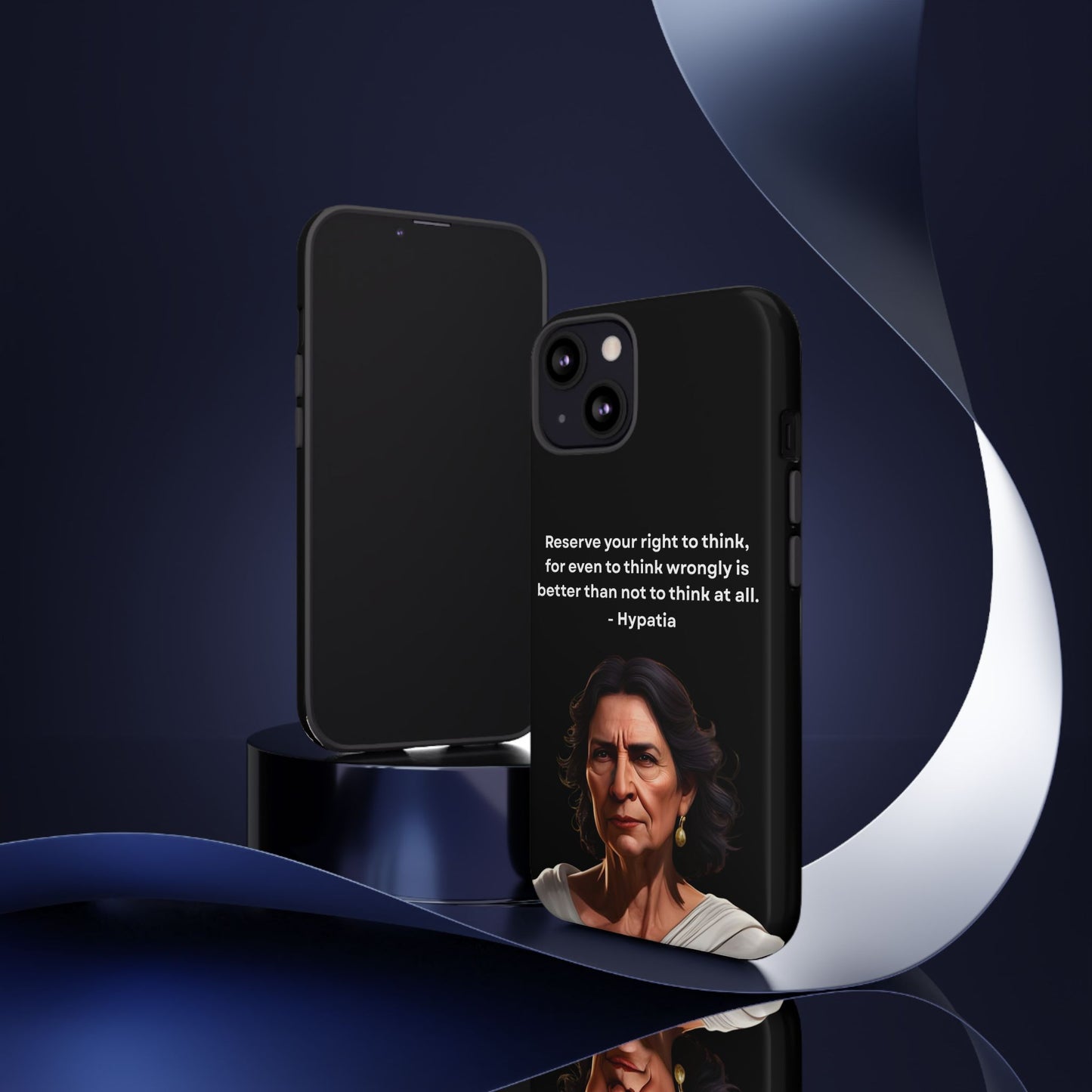 “Think Boldly” – Hypatia Quote Tough Phone Case