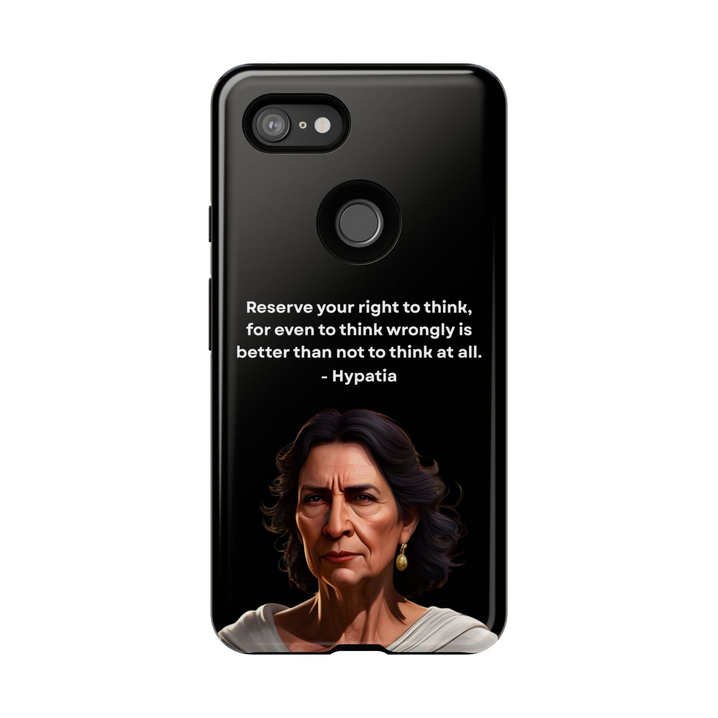 “Think Boldly” – Hypatia Quote Tough Phone Case