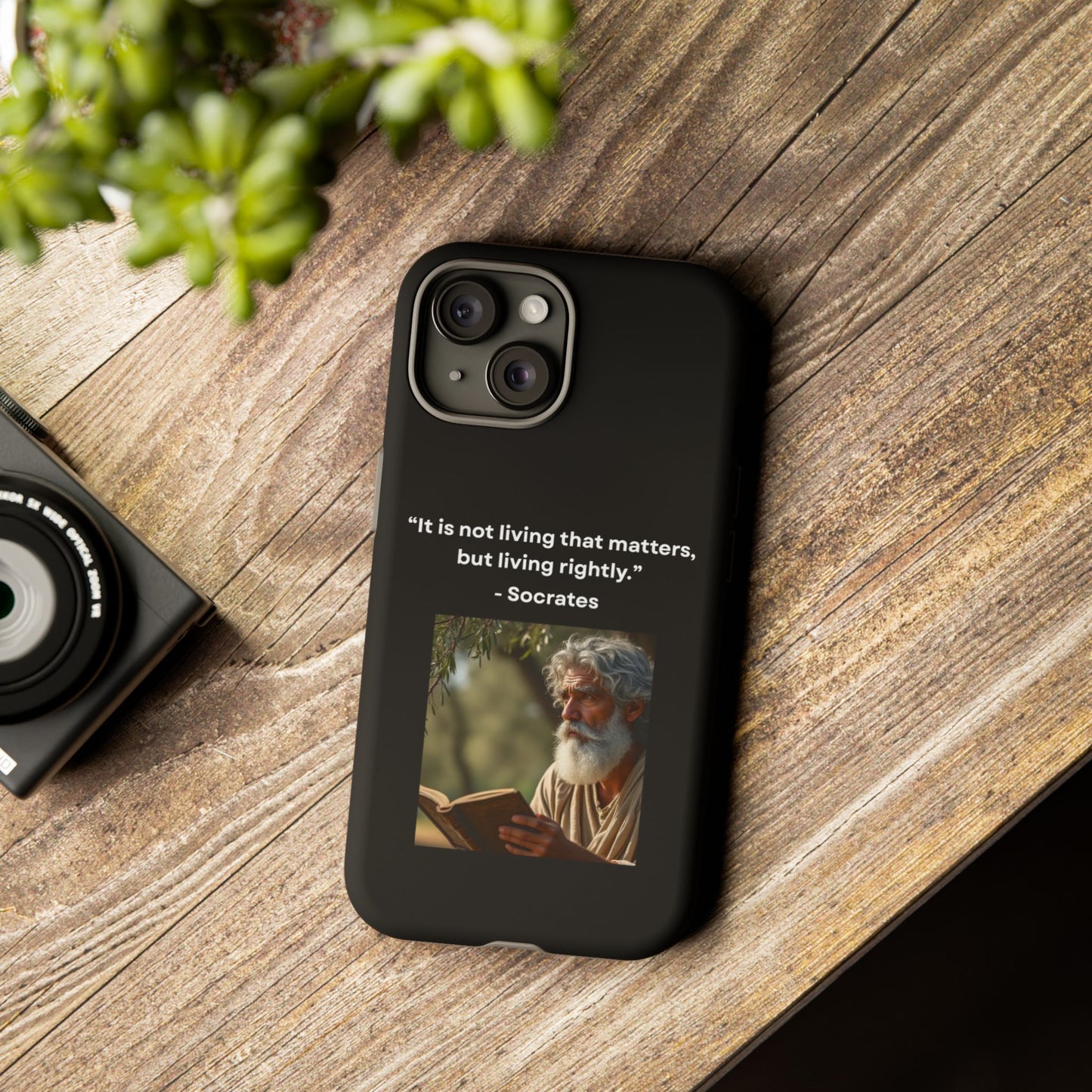 “Living Rightly” – Socrates Quote Tough Phone Case