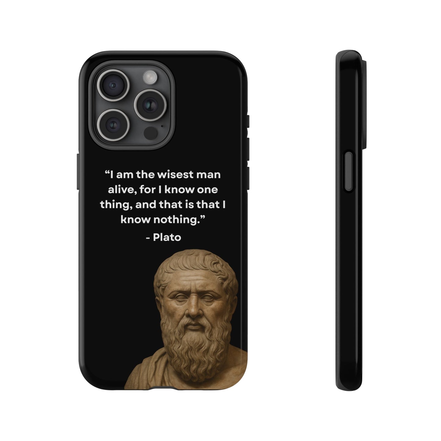 "Know Nothing, Own Wisdom" – Plato Tough Phone Case