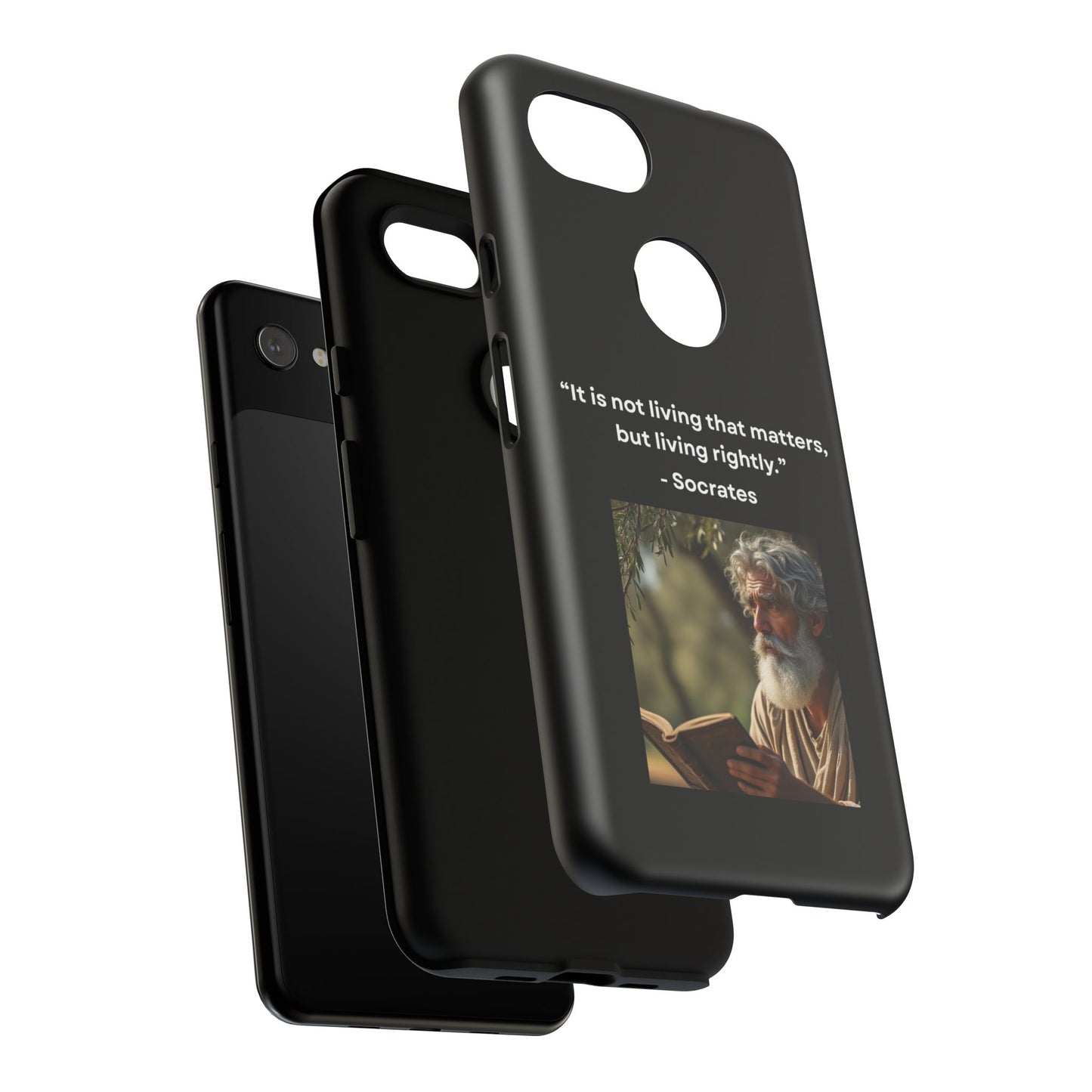 “Living Rightly” – Socrates Quote Tough Phone Case