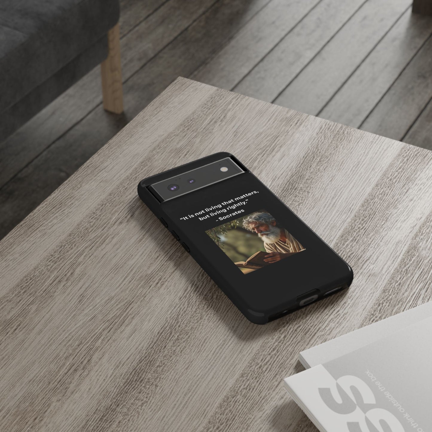 “Living Rightly” – Socrates Quote Tough Phone Case