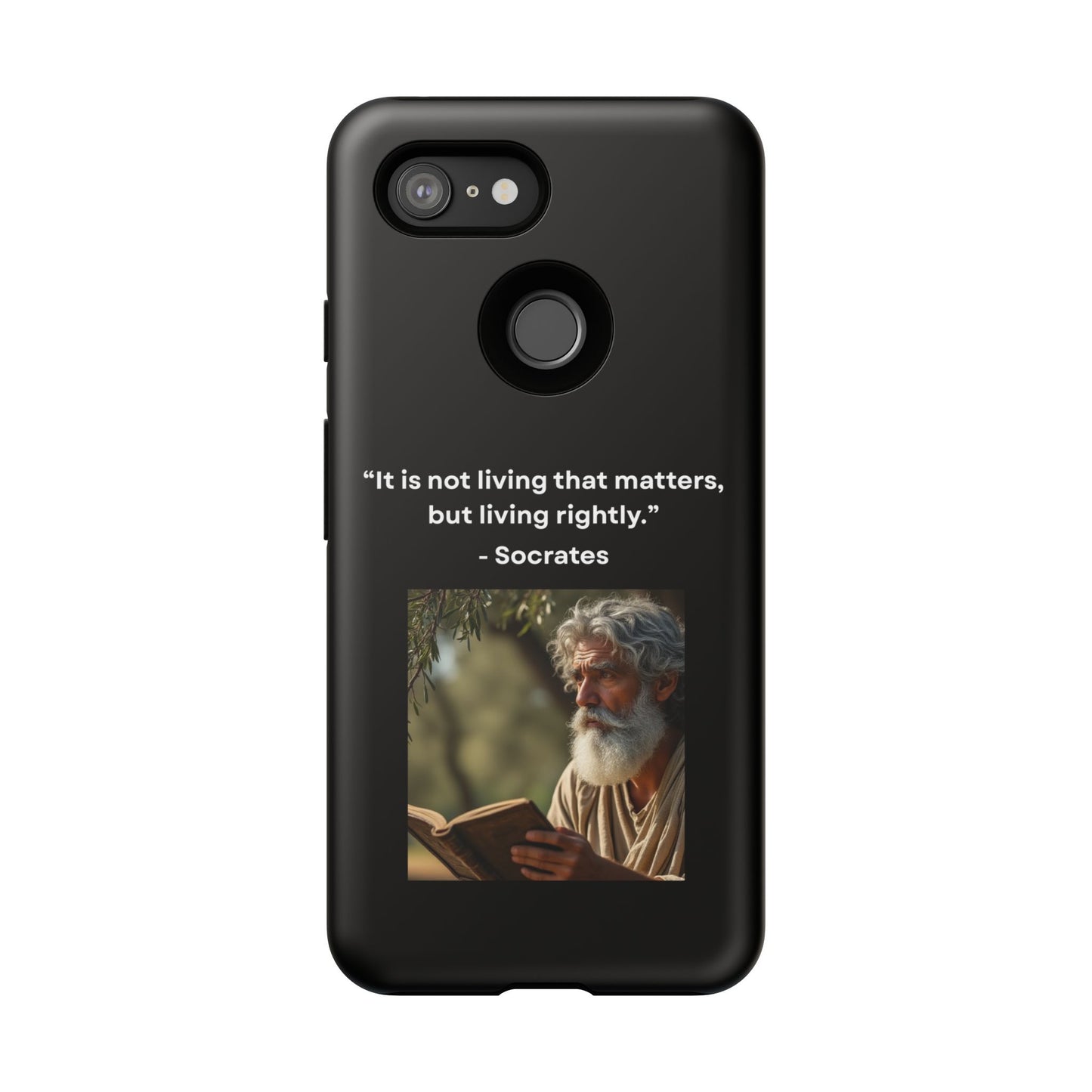 “Living Rightly” – Socrates Quote Tough Phone Case