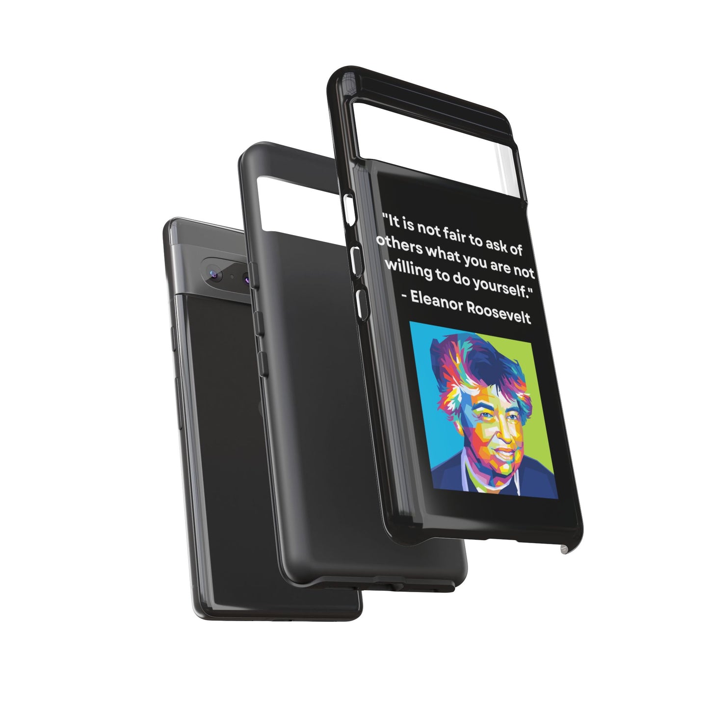 “Lead by Example” – Eleanor Roosevelt Quote Tough Phone Case