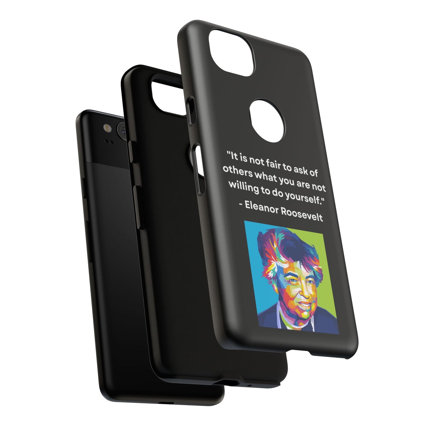 “Lead by Example” – Eleanor Roosevelt Quote Tough Phone Case