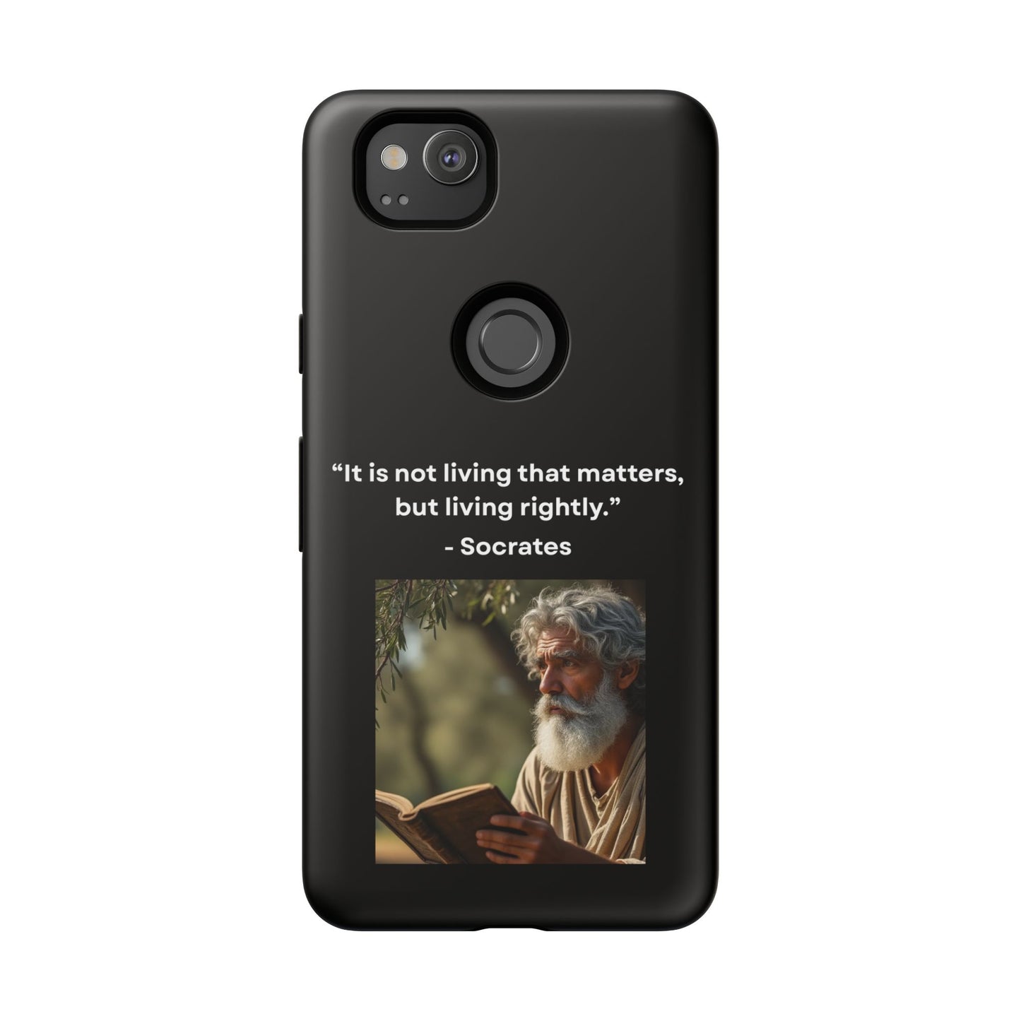 “Living Rightly” – Socrates Quote Tough Phone Case