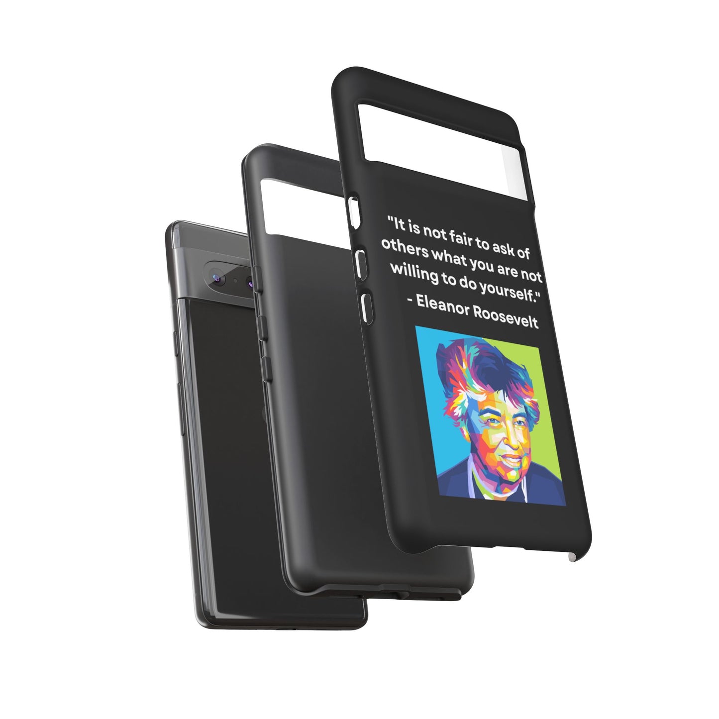 “Lead by Example” – Eleanor Roosevelt Quote Tough Phone Case