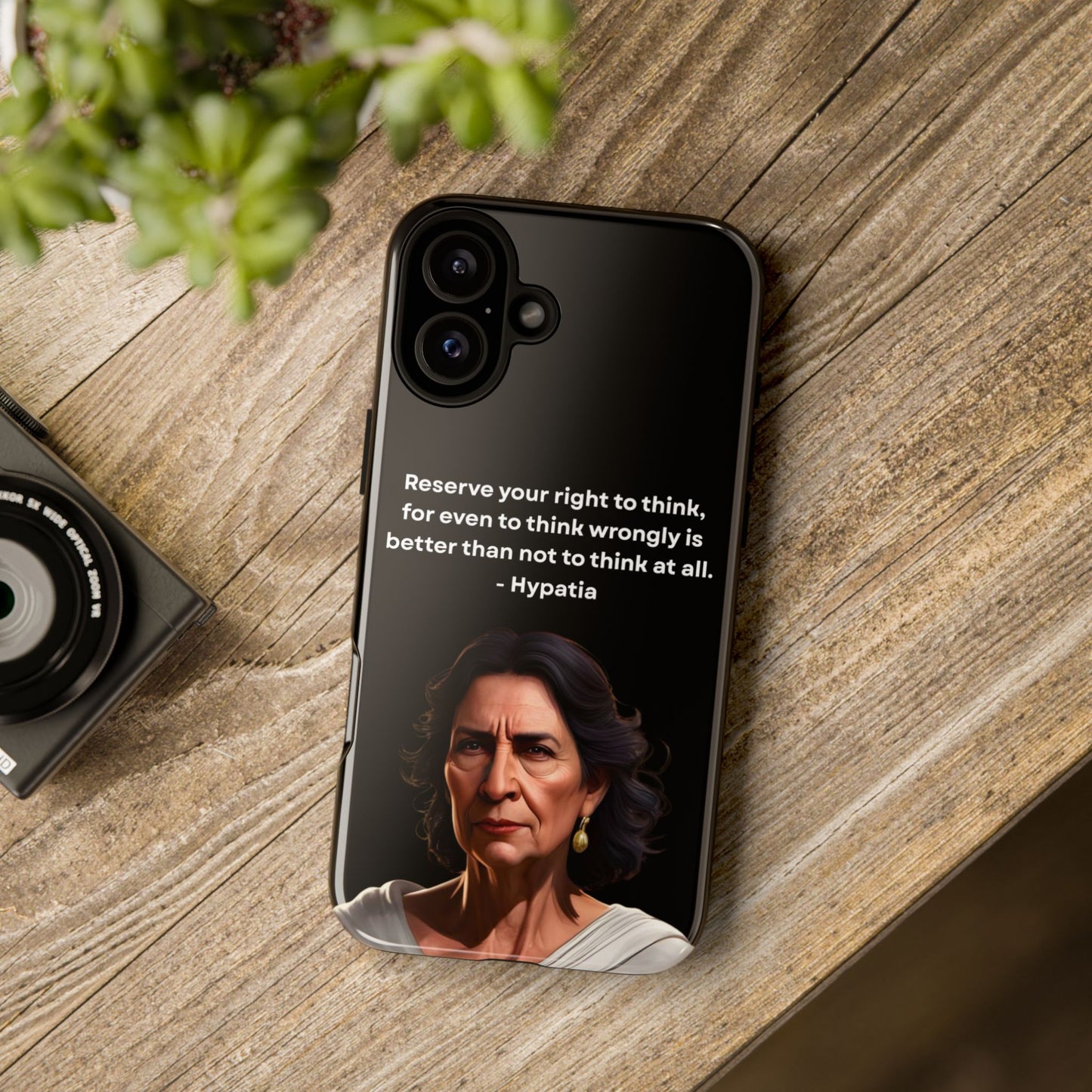 “Think Boldly” – Hypatia Quote Tough Phone Case