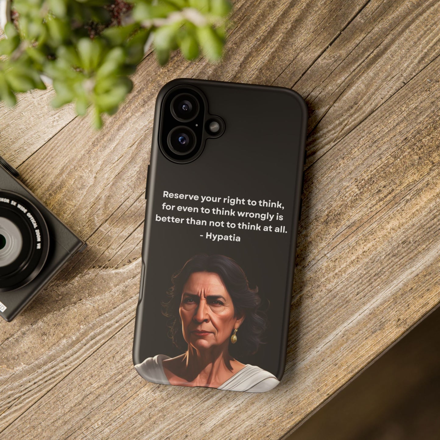 “Think Boldly” – Hypatia Quote Tough Phone Case
