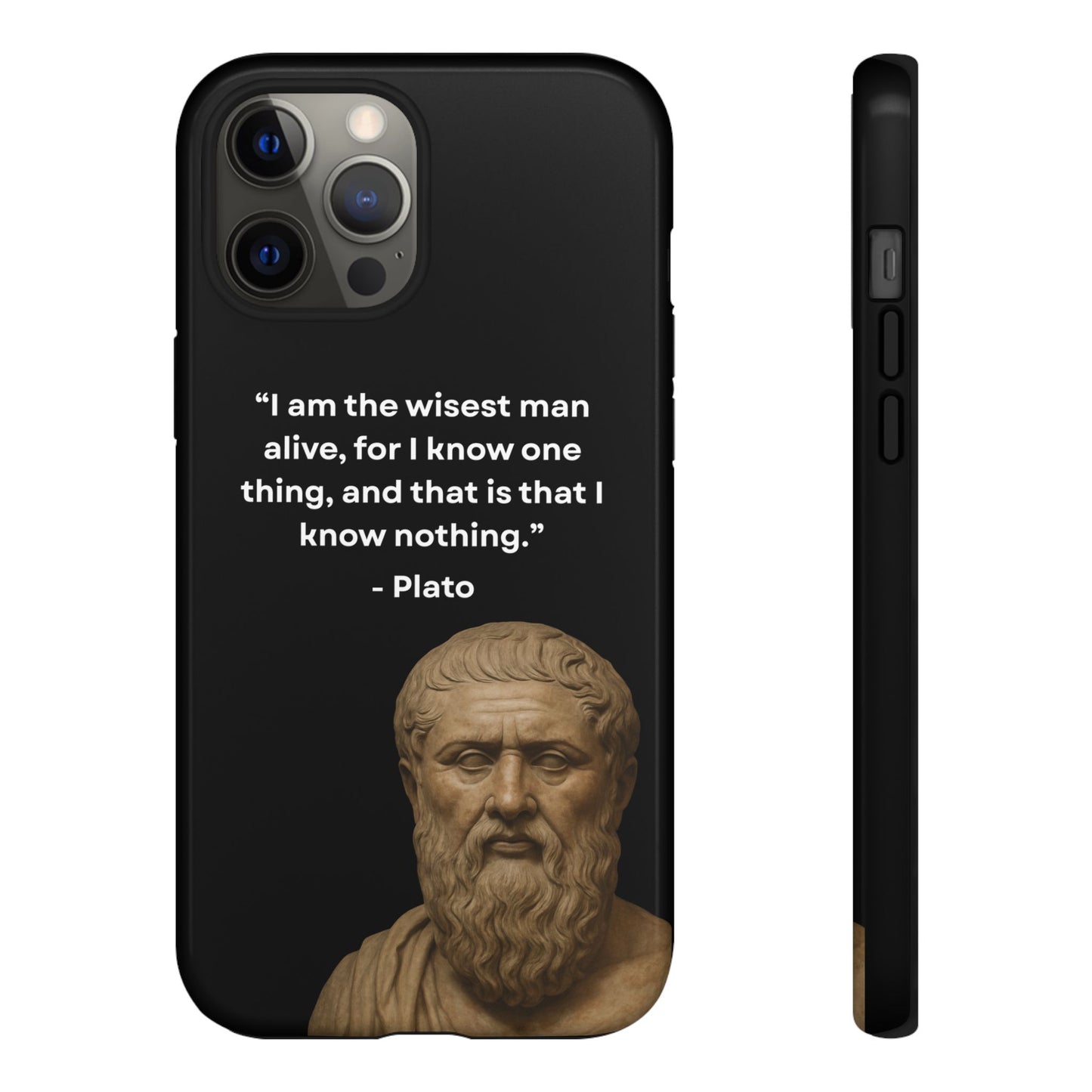 "Know Nothing, Own Wisdom" – Plato Tough Phone Case