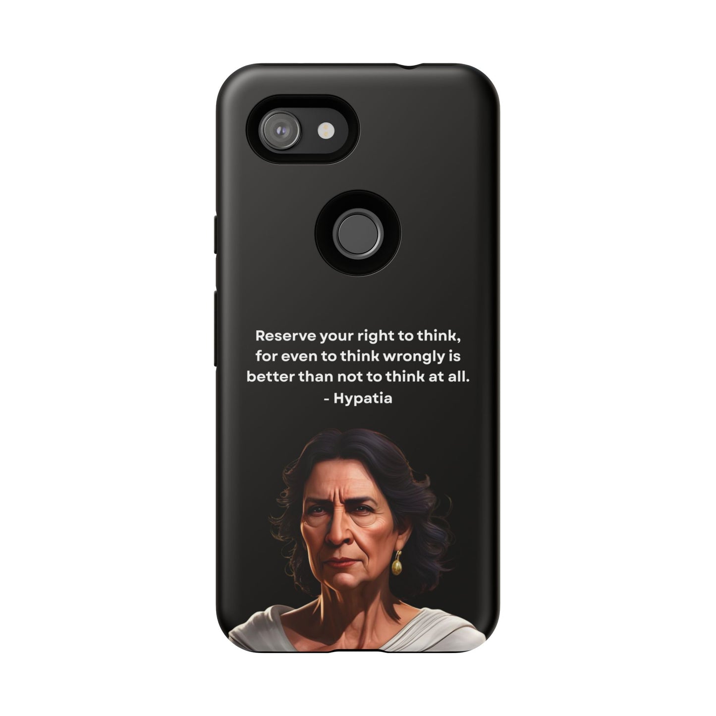 “Think Boldly” – Hypatia Quote Tough Phone Case