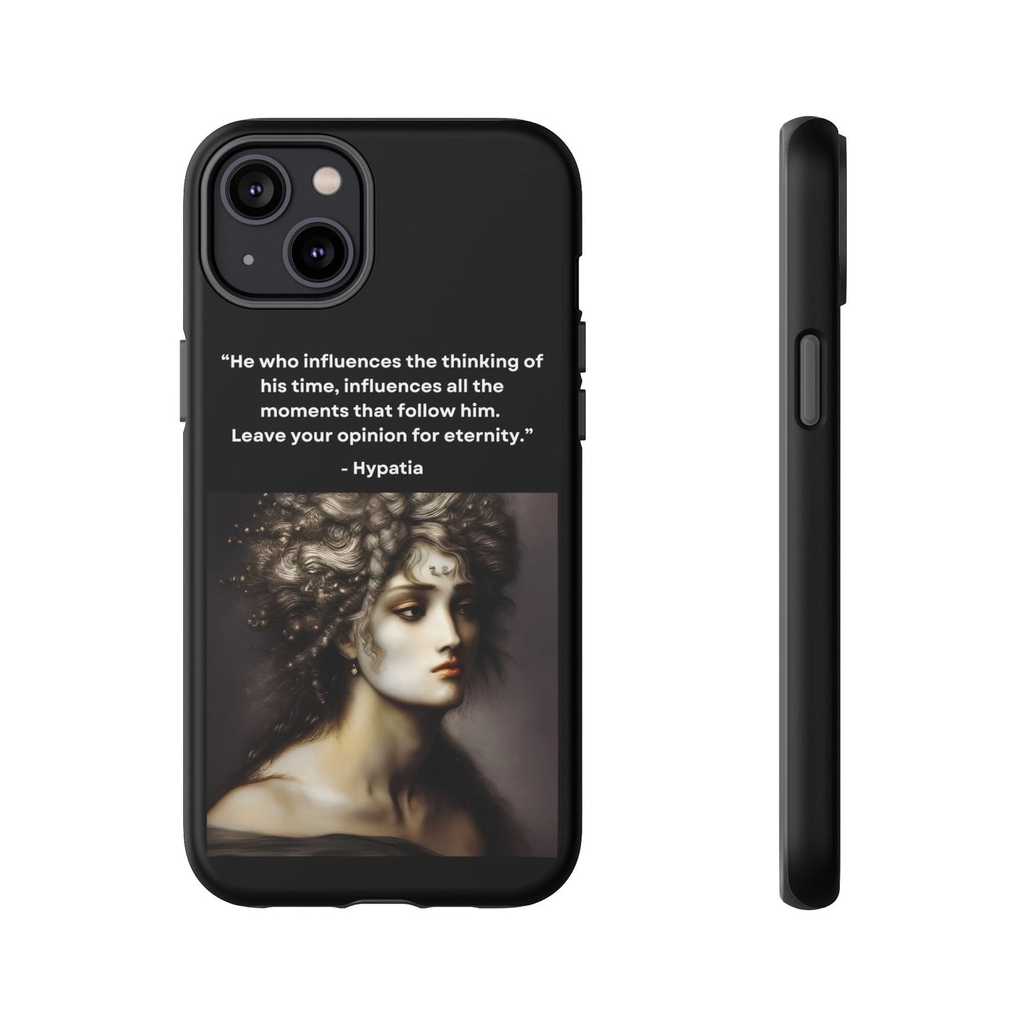 “Leave Your Mark” – Hypatia Quote Tough Phone Case