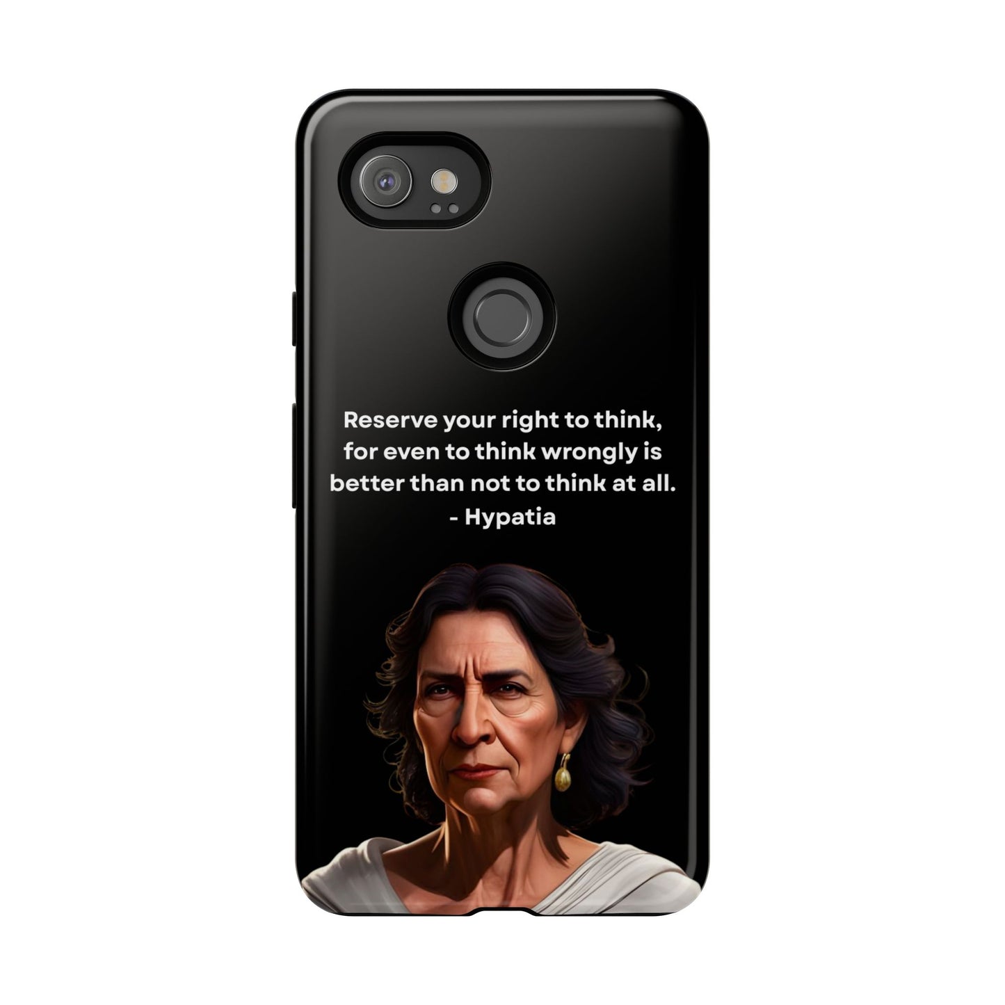 “Think Boldly” – Hypatia Quote Tough Phone Case