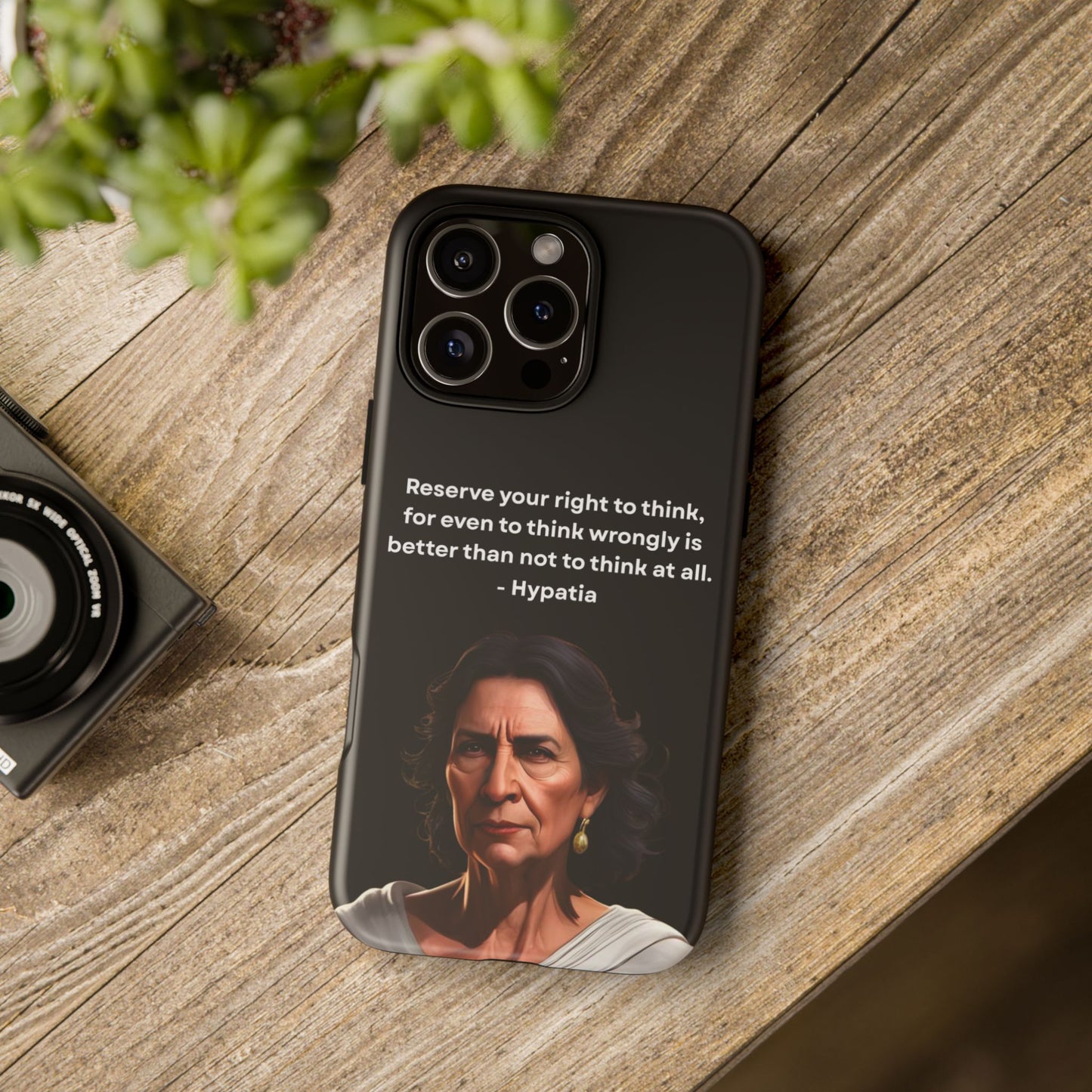 “Think Boldly” – Hypatia Quote Tough Phone Case