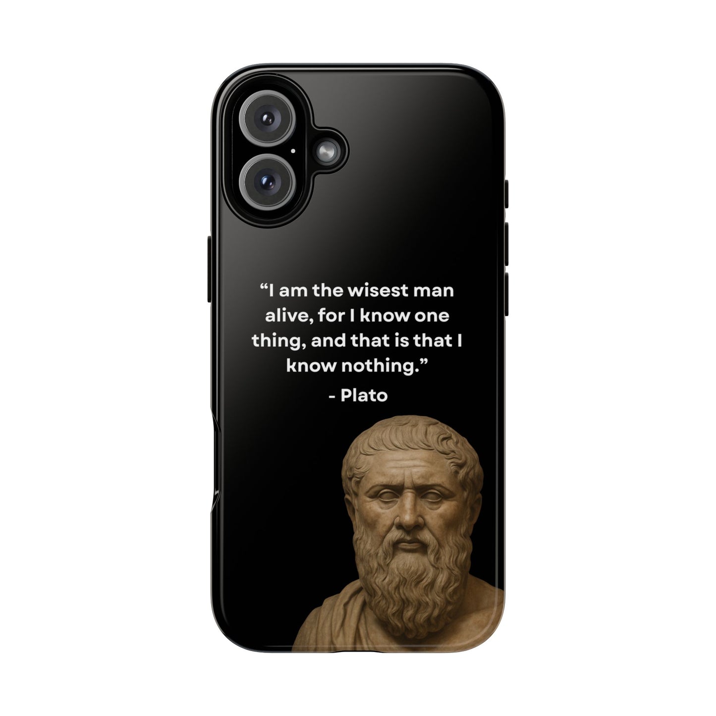 "Know Nothing, Own Wisdom" – Plato Tough Phone Case