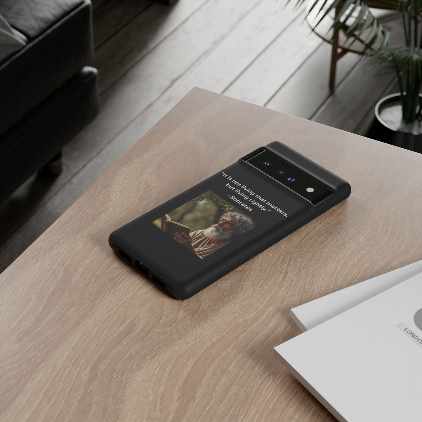 “Living Rightly” – Socrates Quote Tough Phone Case