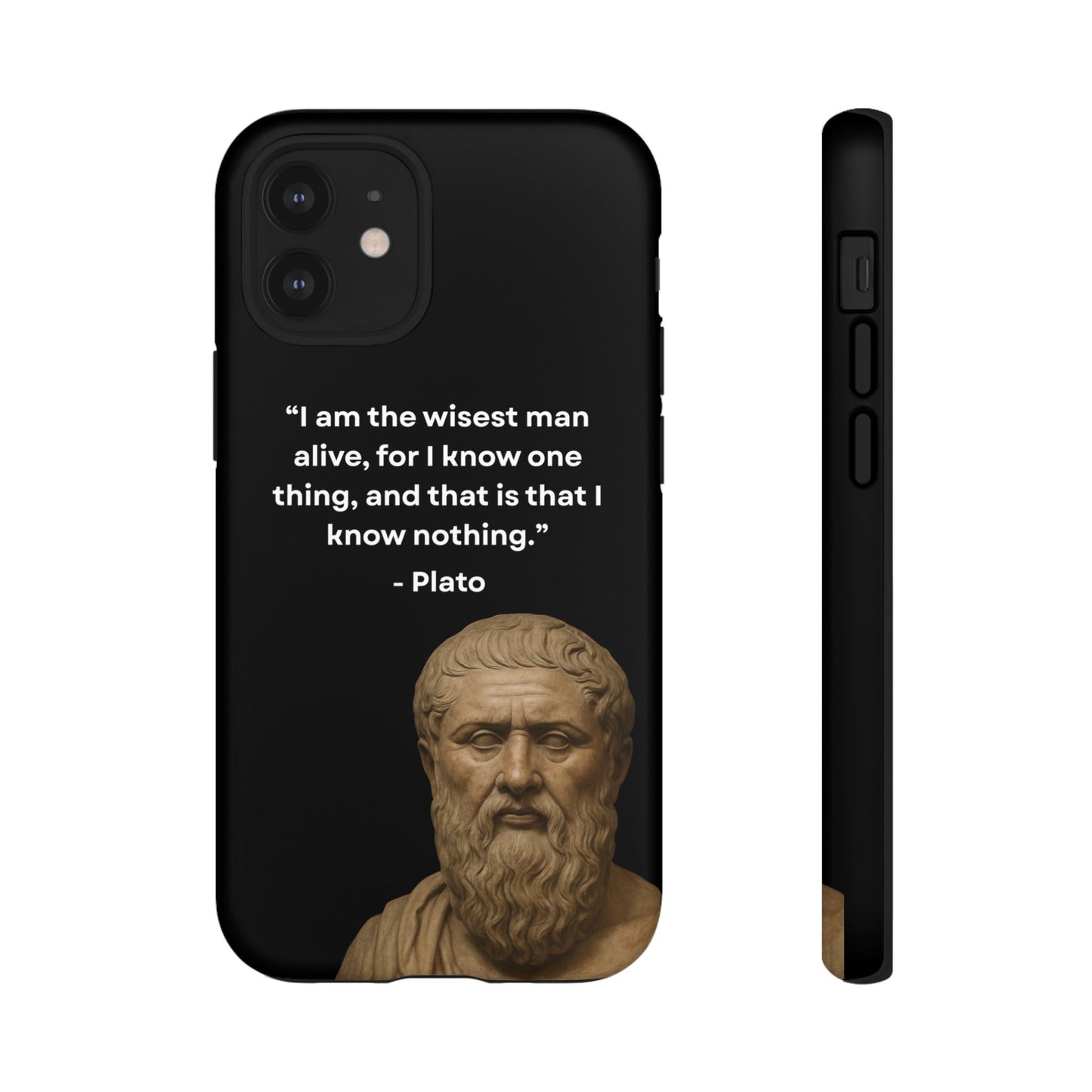 "Know Nothing, Own Wisdom" – Plato Tough Phone Case