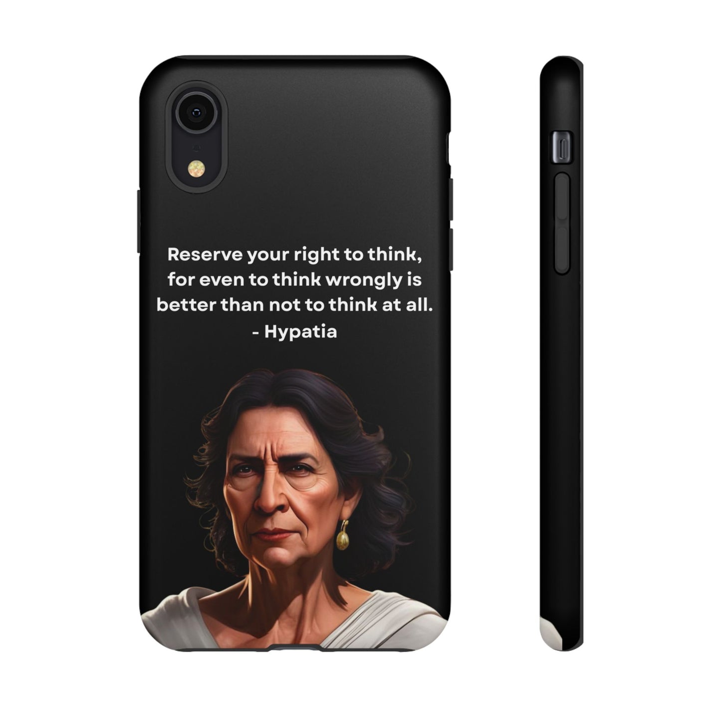 “Think Boldly” – Hypatia Quote Tough Phone Case