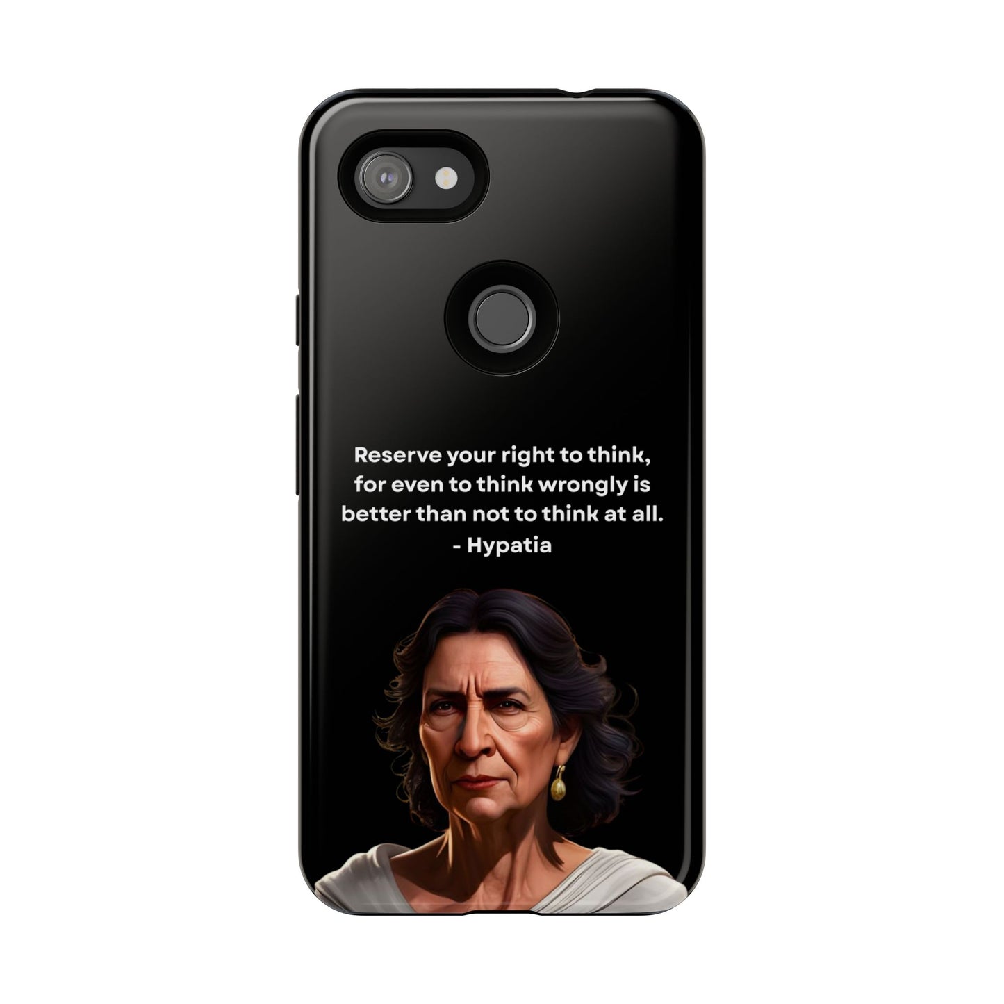 “Think Boldly” – Hypatia Quote Tough Phone Case