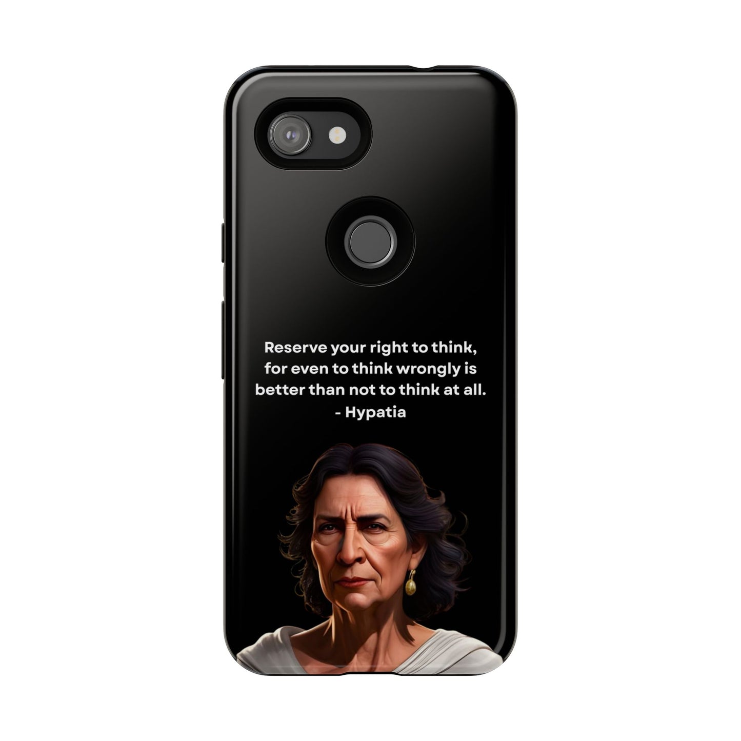 “Think Boldly” – Hypatia Quote Tough Phone Case