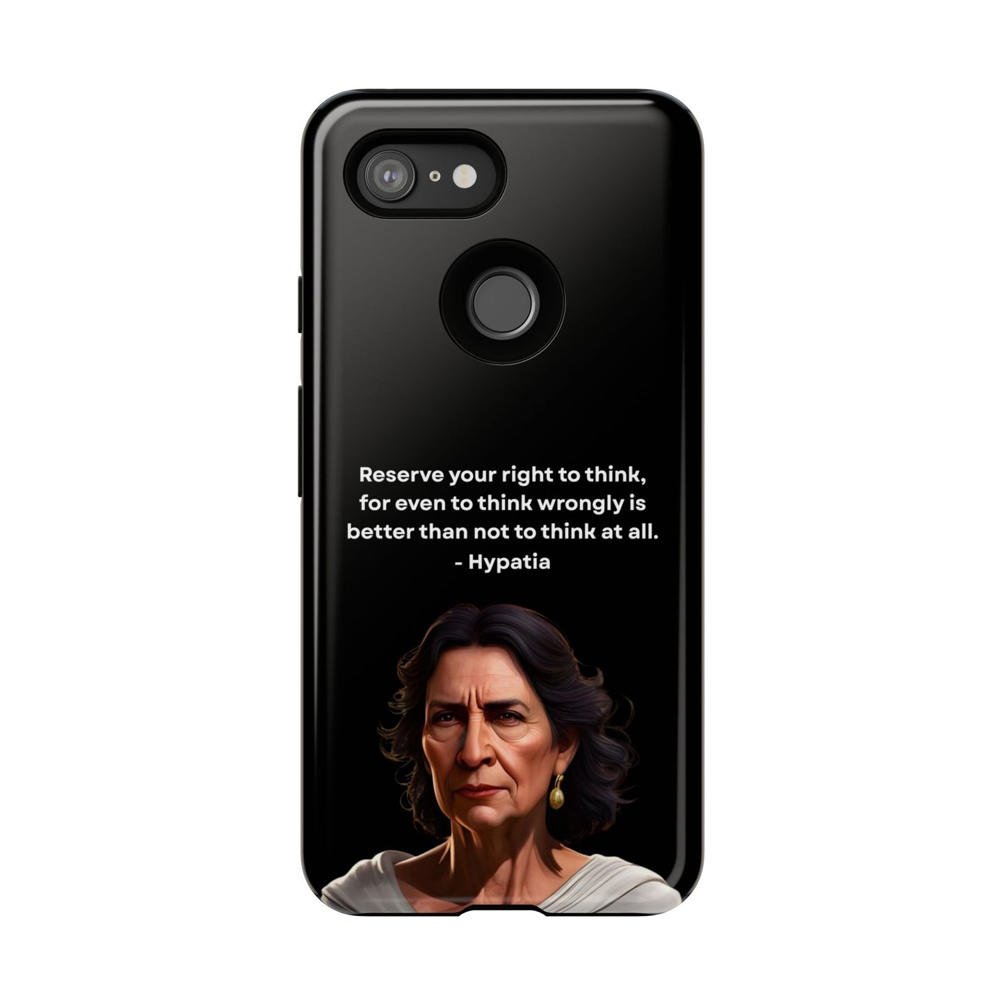“Think Boldly” – Hypatia Quote Tough Phone Case