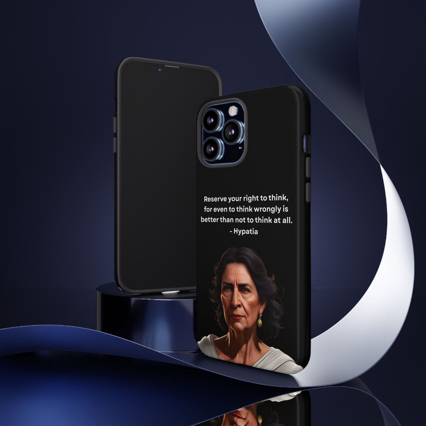 “Think Boldly” – Hypatia Quote Tough Phone Case
