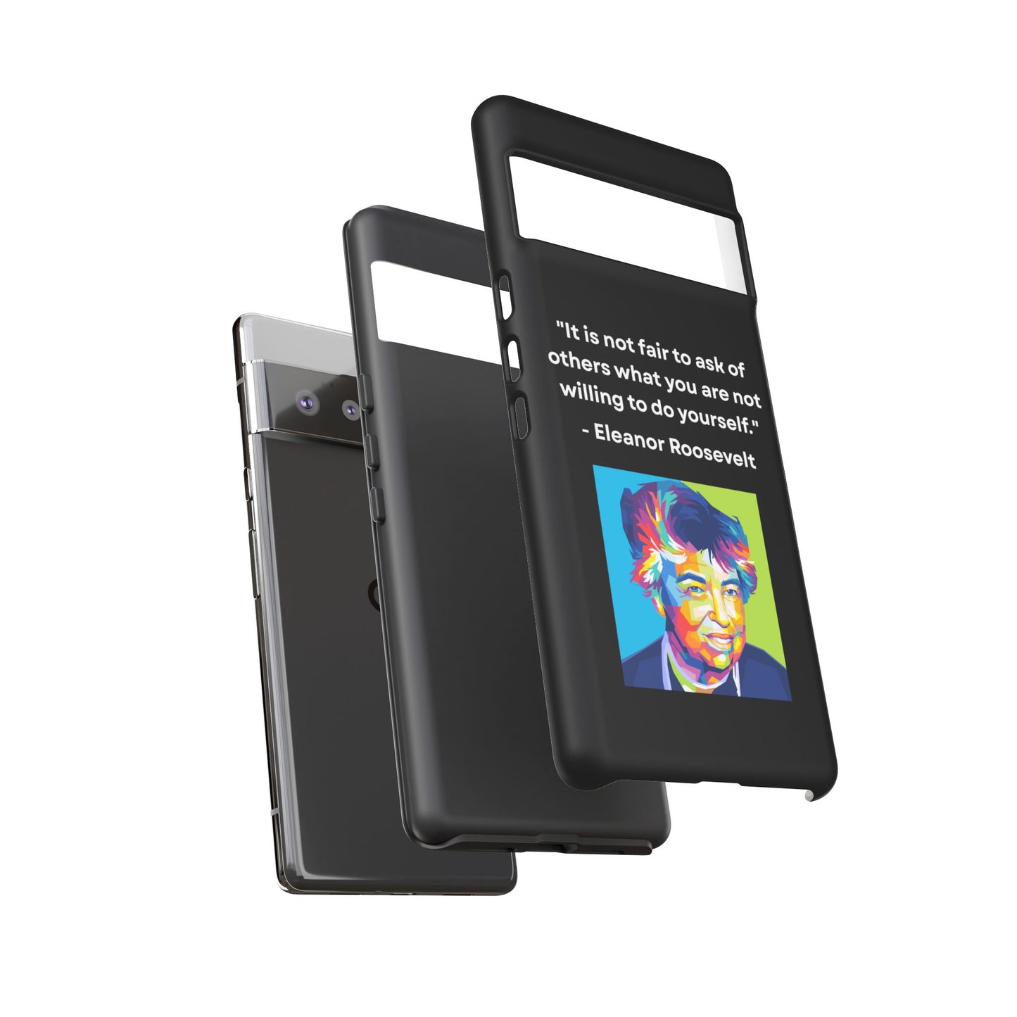 “Lead by Example” – Eleanor Roosevelt Quote Tough Phone Case