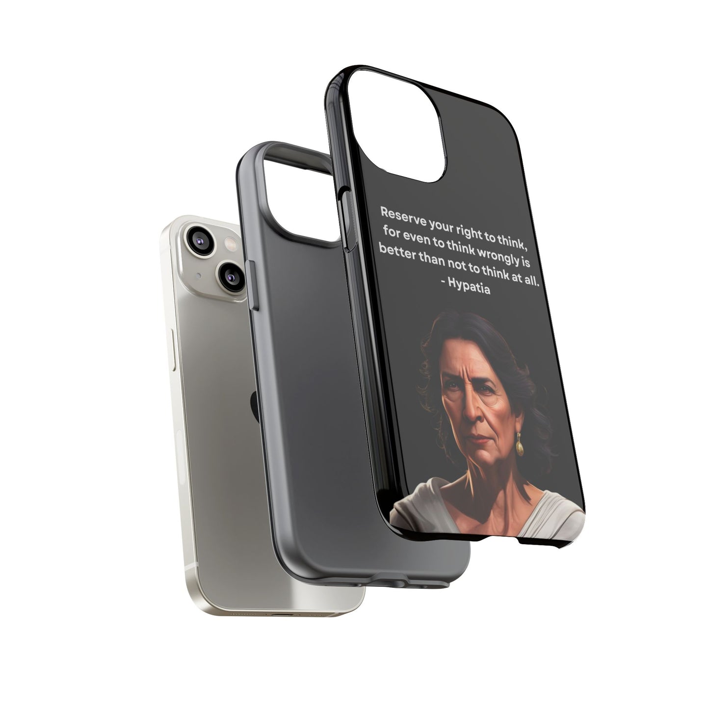 “Think Boldly” – Hypatia Quote Tough Phone Case