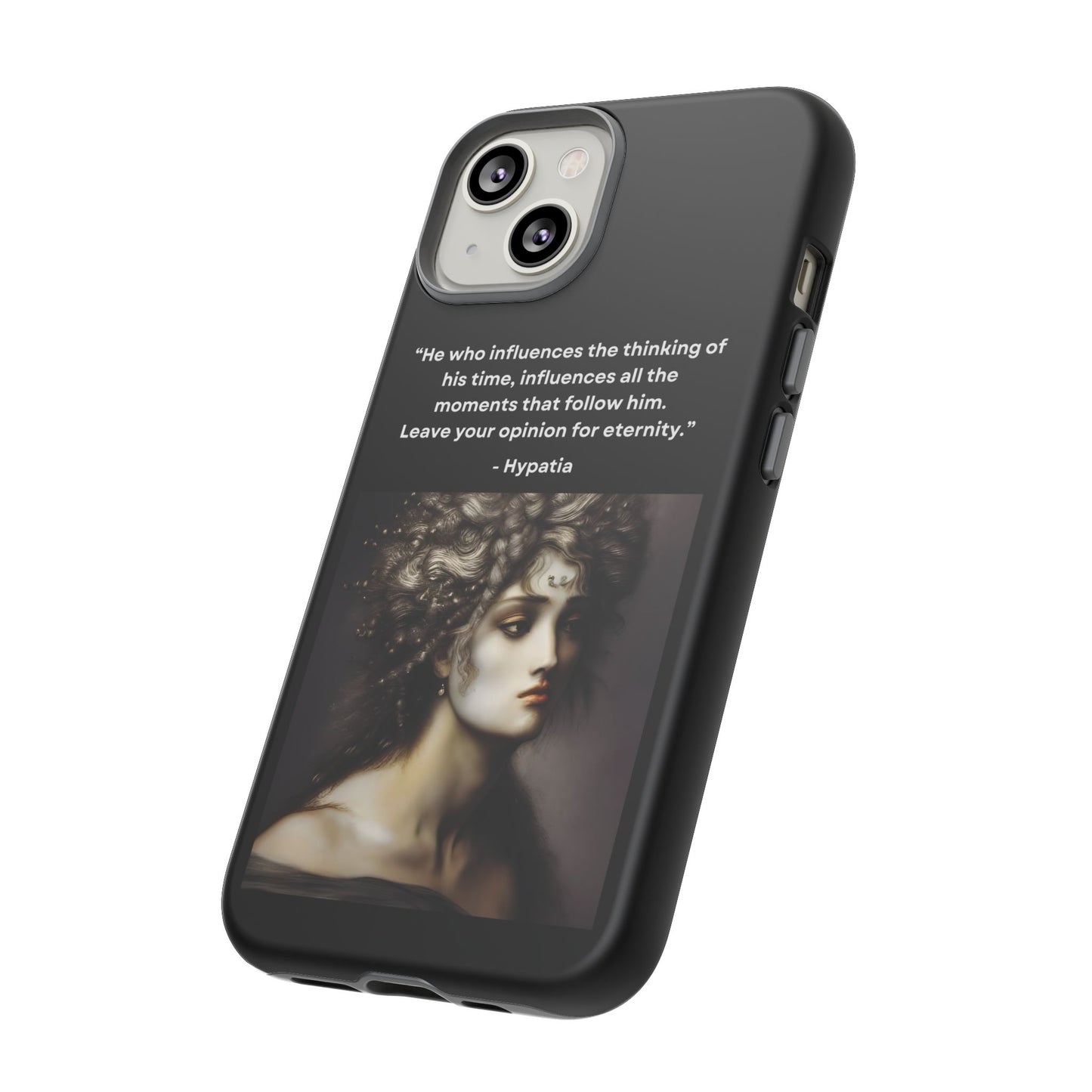 “Leave Your Mark” – Hypatia Quote Tough Phone Case