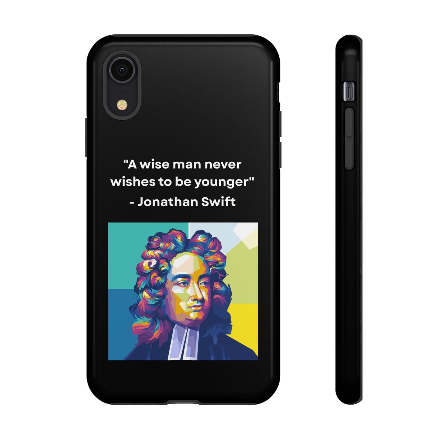 “Wisdom Over Youth” – Jonathan Swift Quote Tough Phone Case