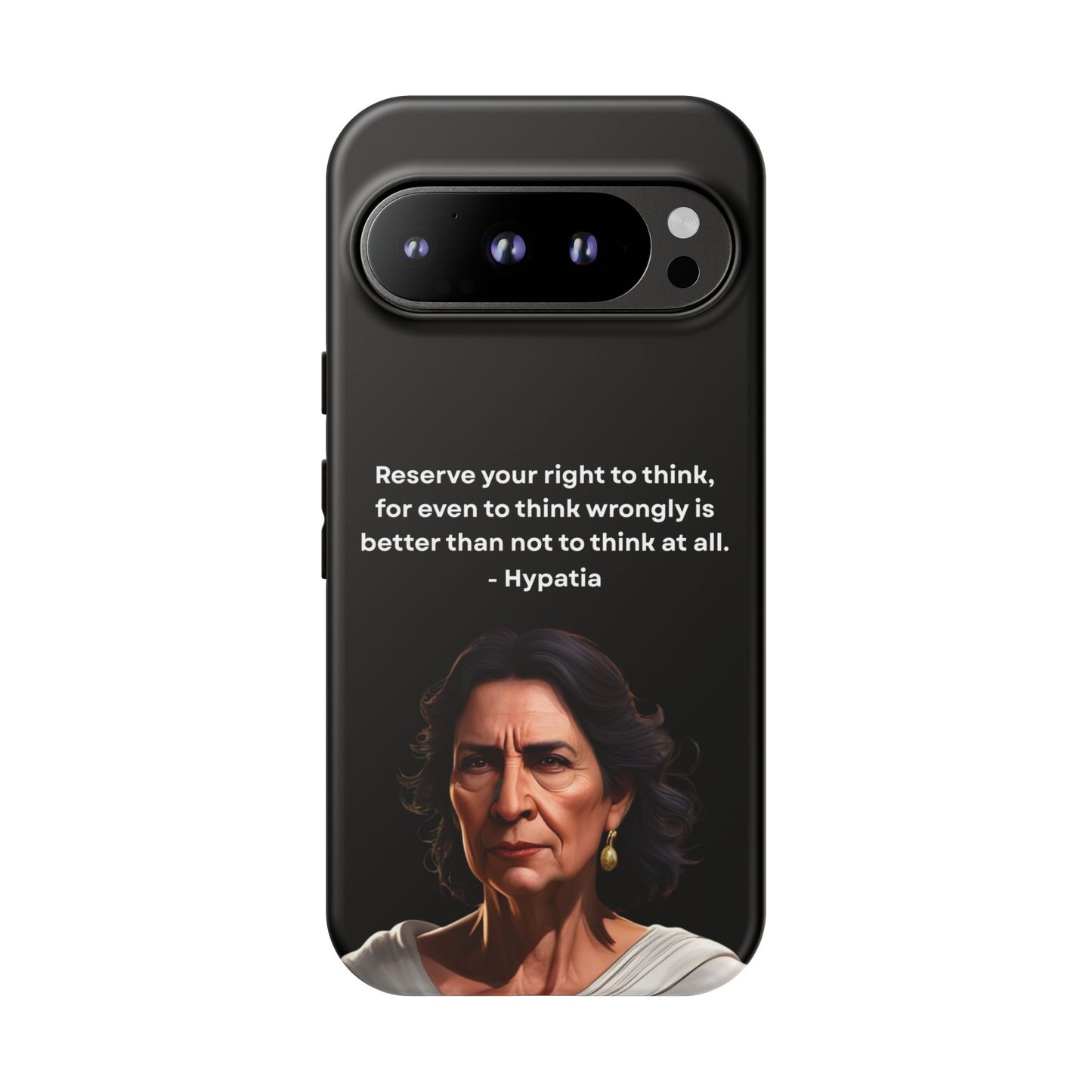 “Think Boldly” – Hypatia Quote Tough Phone Case