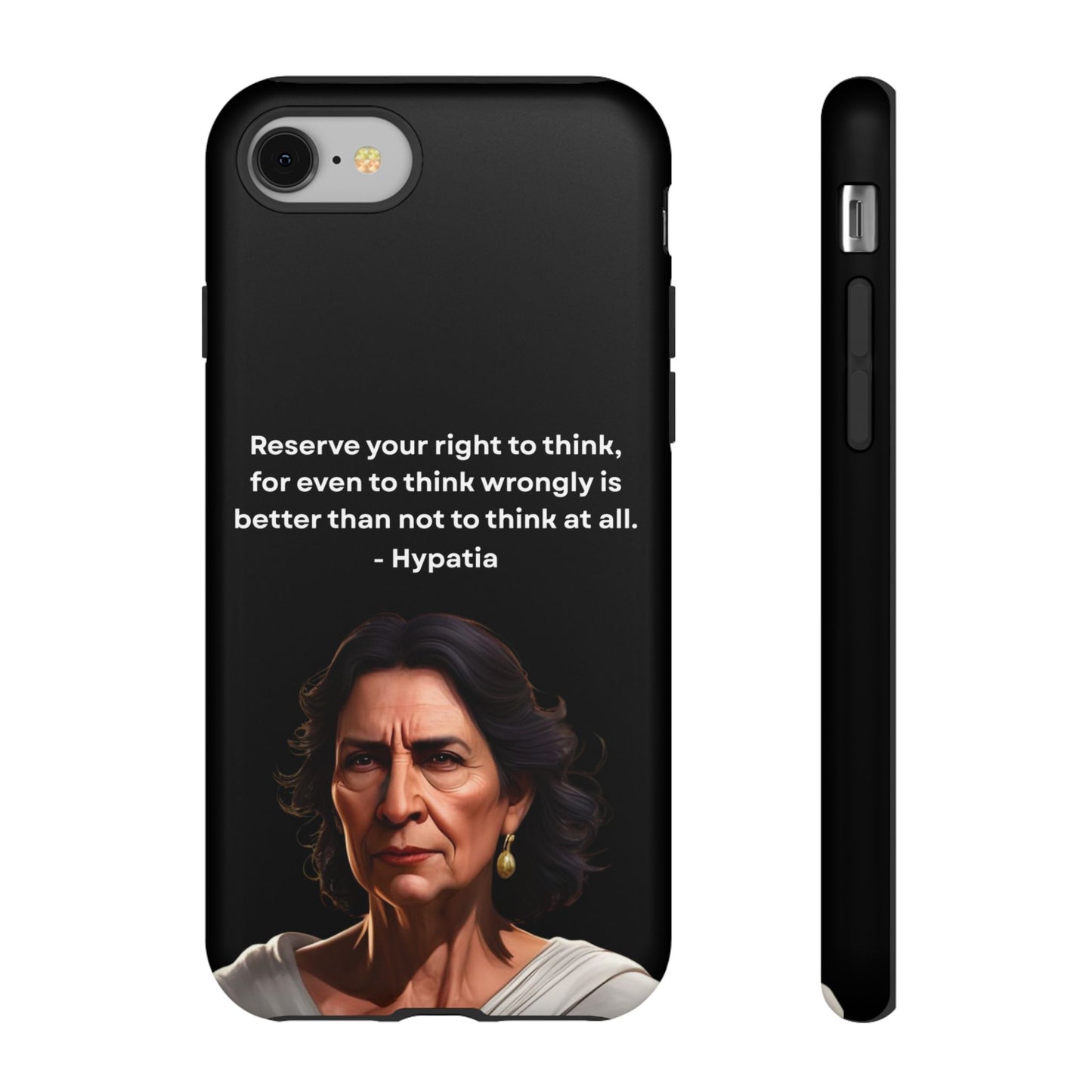 “Think Boldly” – Hypatia Quote Tough Phone Case