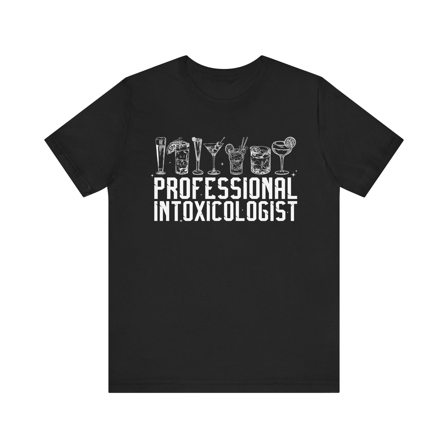 Professional Intoxicologist T-Shirt