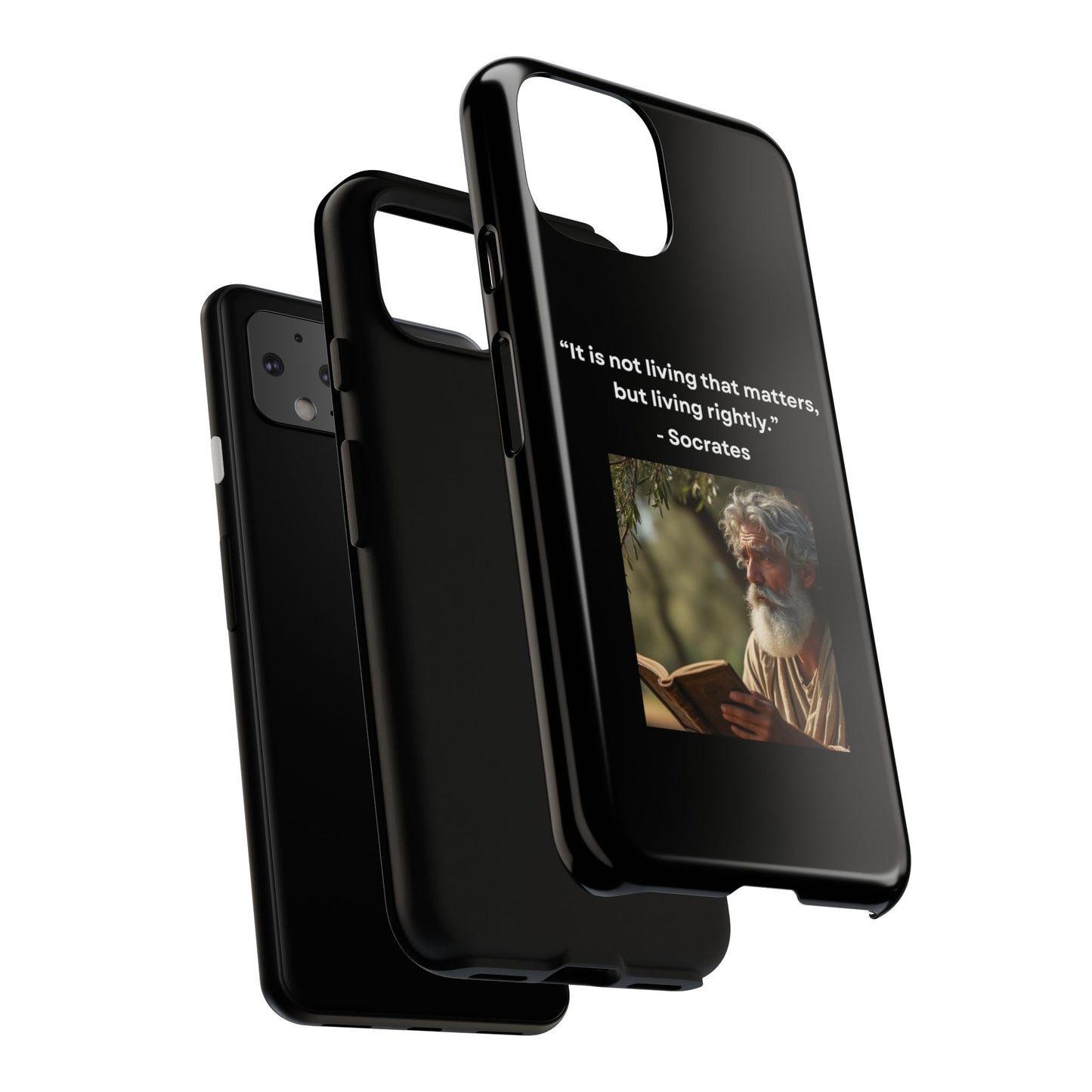 “Living Rightly” – Socrates Quote Tough Phone Case