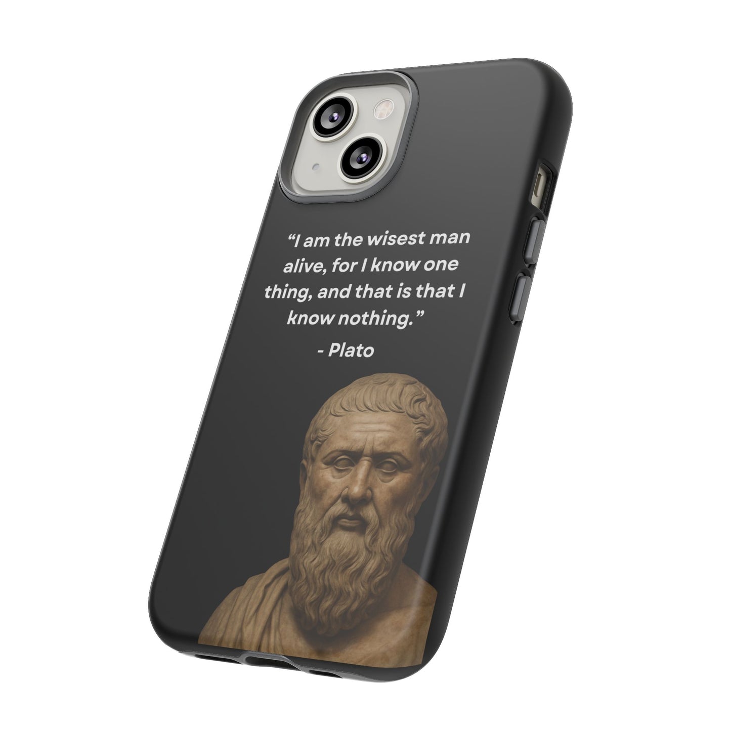 "Know Nothing, Own Wisdom" – Plato Tough Phone Case
