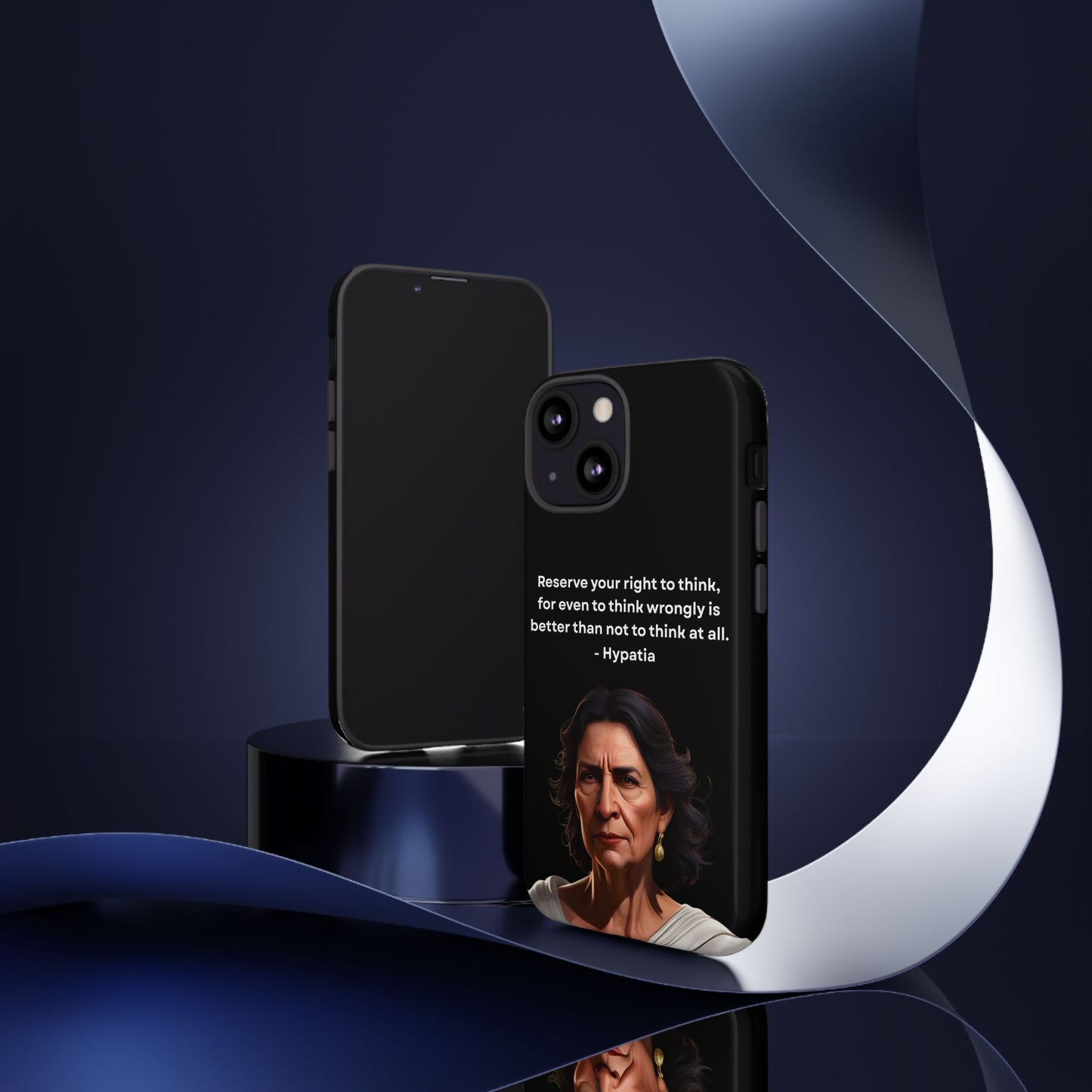 “Think Boldly” – Hypatia Quote Tough Phone Case