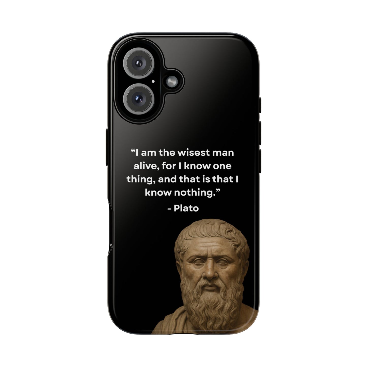"Know Nothing, Own Wisdom" – Plato Tough Phone Case
