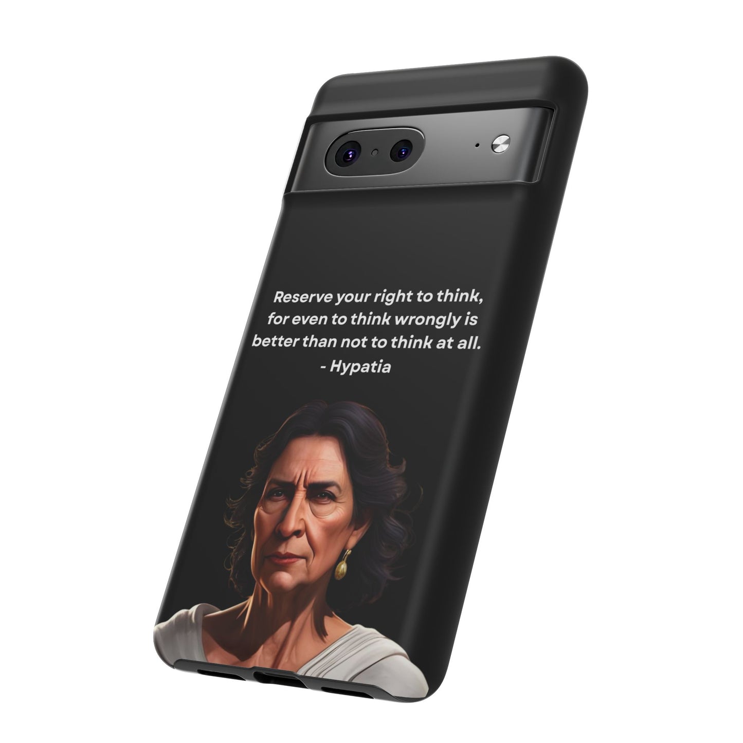 “Think Boldly” – Hypatia Quote Tough Phone Case