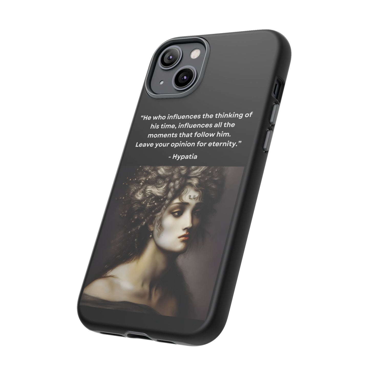 “Leave Your Mark” – Hypatia Quote Tough Phone Case
