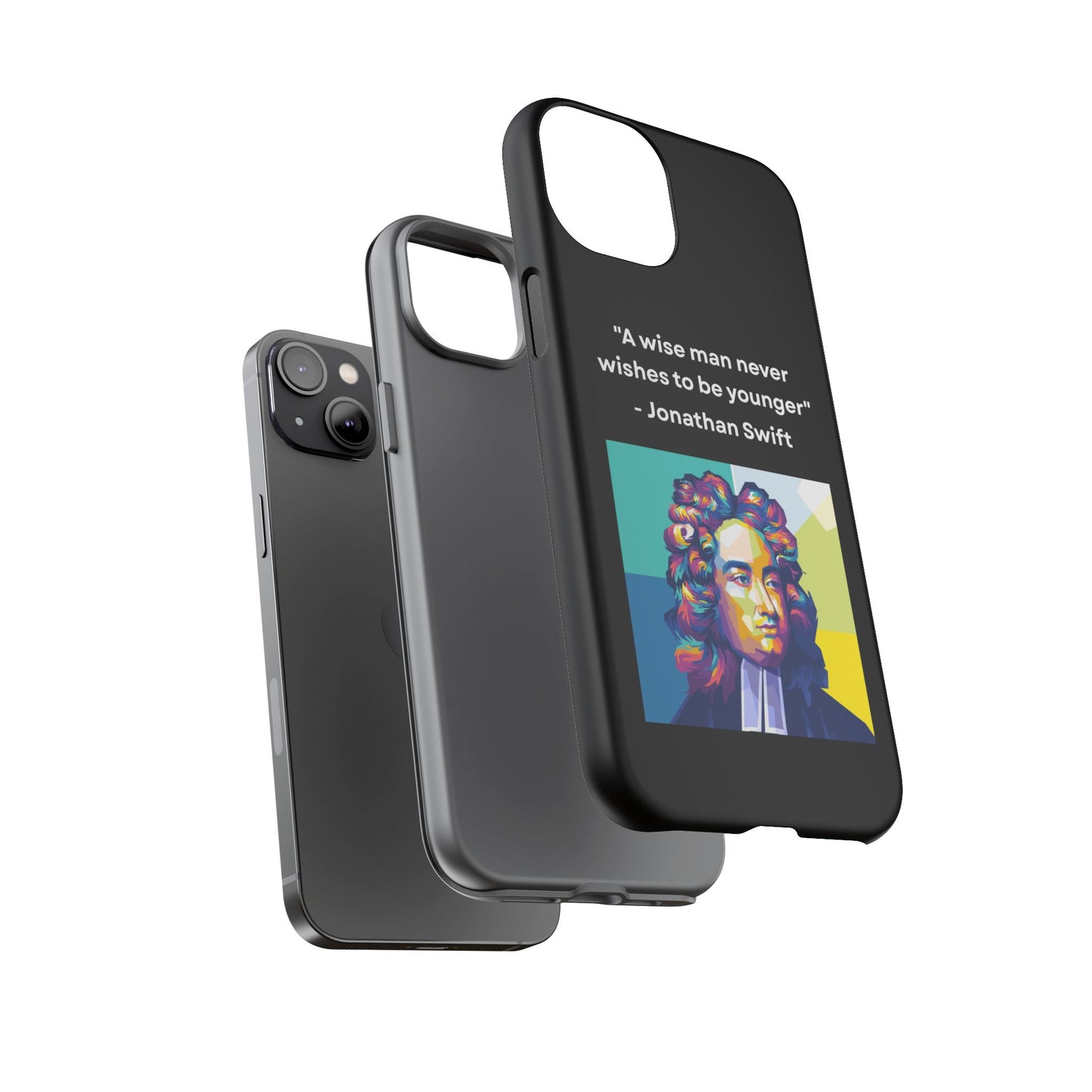 “Wisdom Over Youth” – Jonathan Swift Quote Tough Phone Case