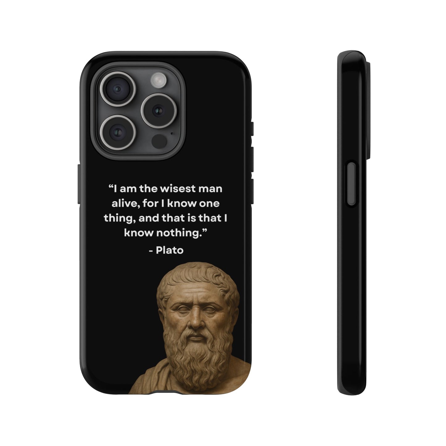 "Know Nothing, Own Wisdom" – Plato Tough Phone Case