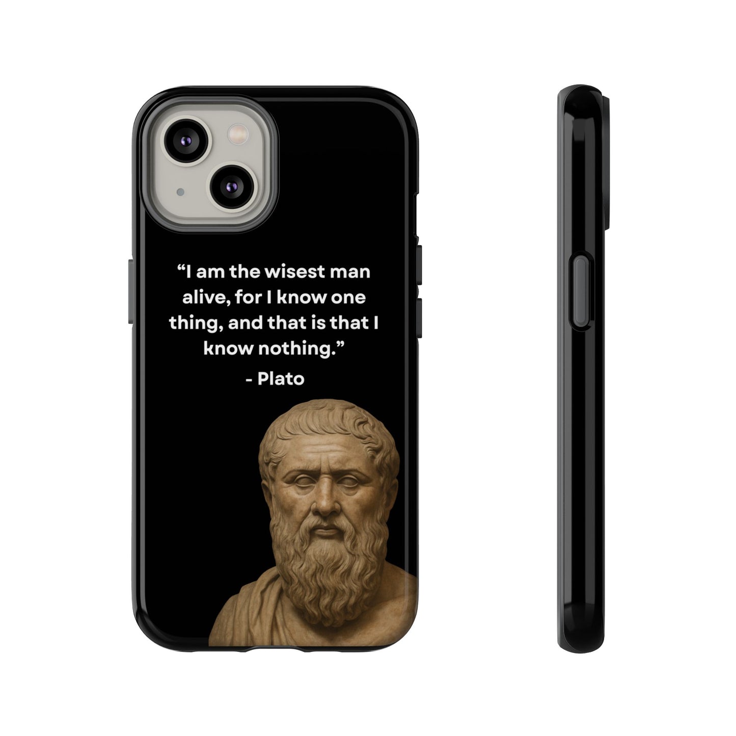 "Know Nothing, Own Wisdom" – Plato Tough Phone Case