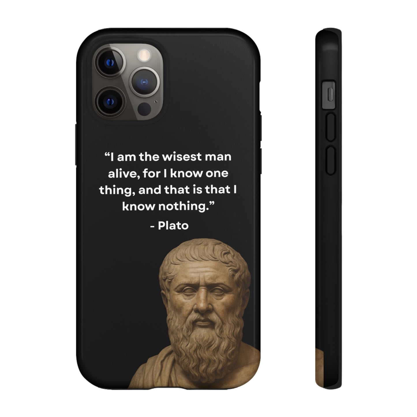 "Know Nothing, Own Wisdom" – Plato Tough Phone Case