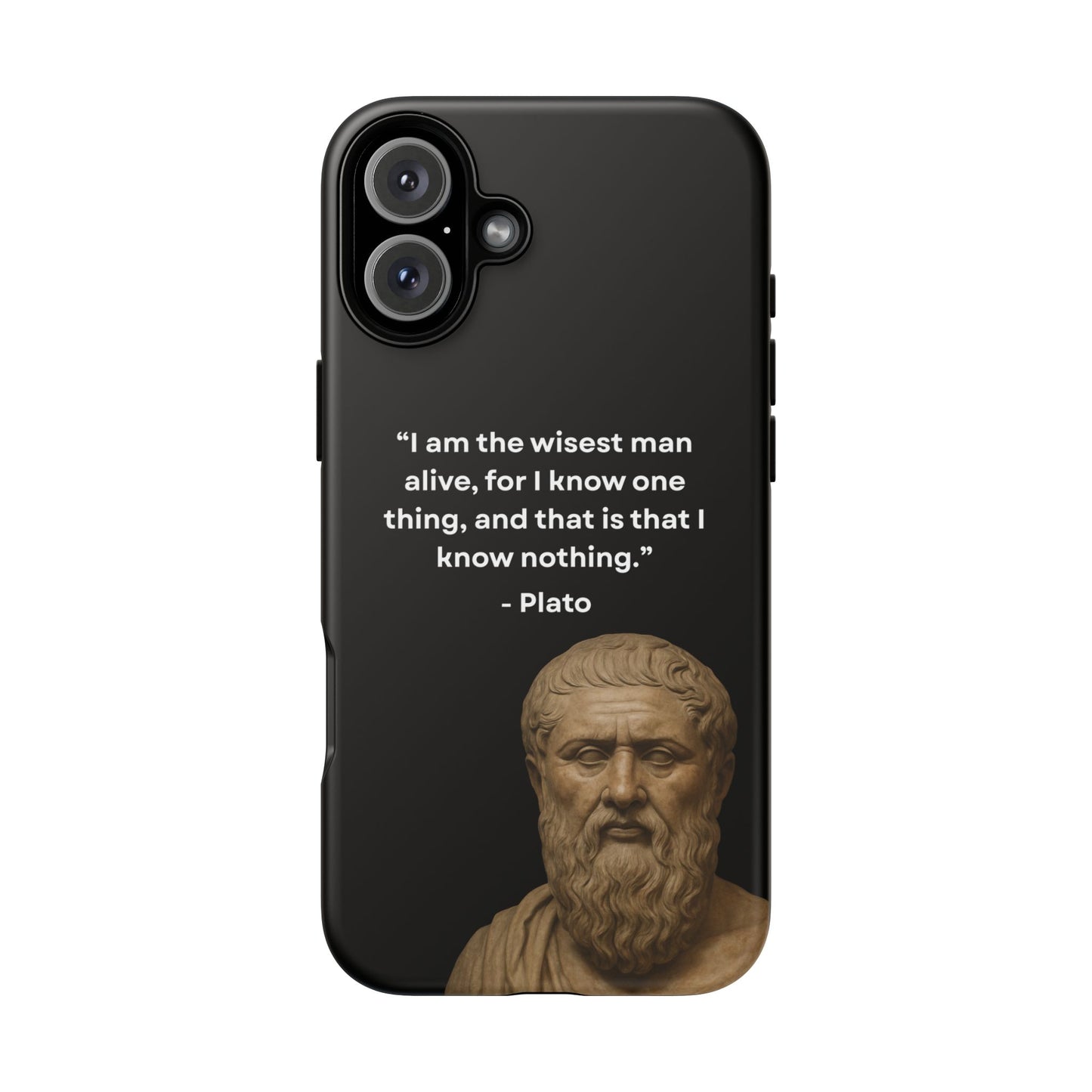 "Know Nothing, Own Wisdom" – Plato Tough Phone Case