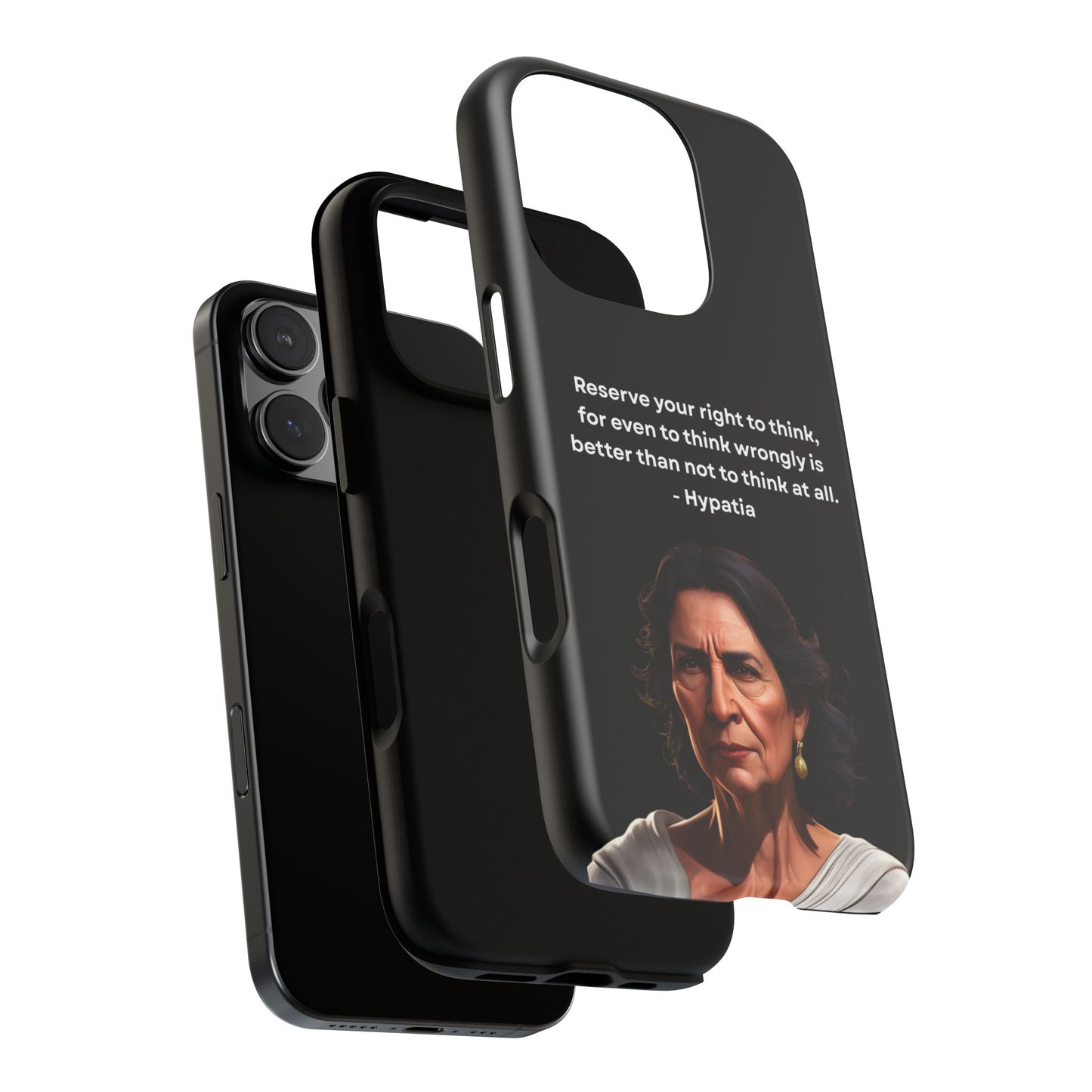 “Think Boldly” – Hypatia Quote Tough Phone Case