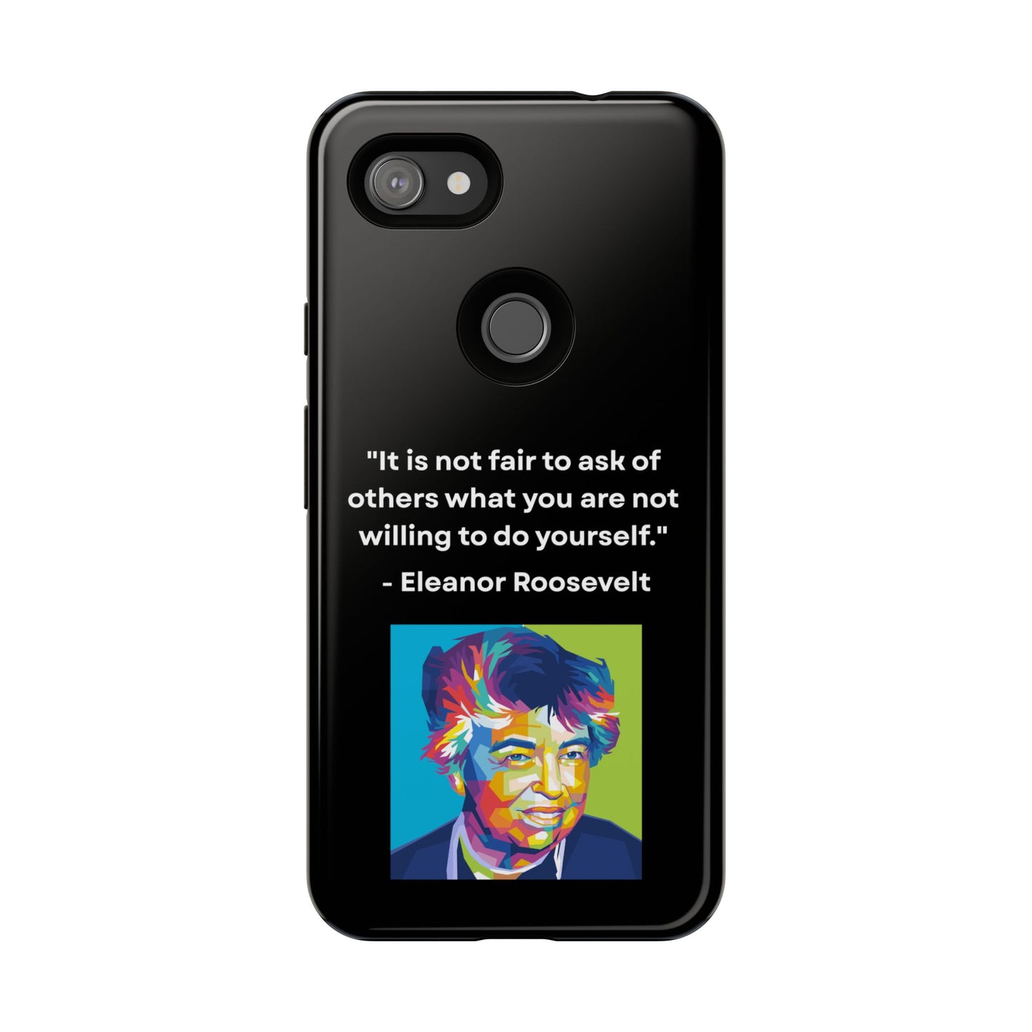 “Lead by Example” – Eleanor Roosevelt Quote Tough Phone Case
