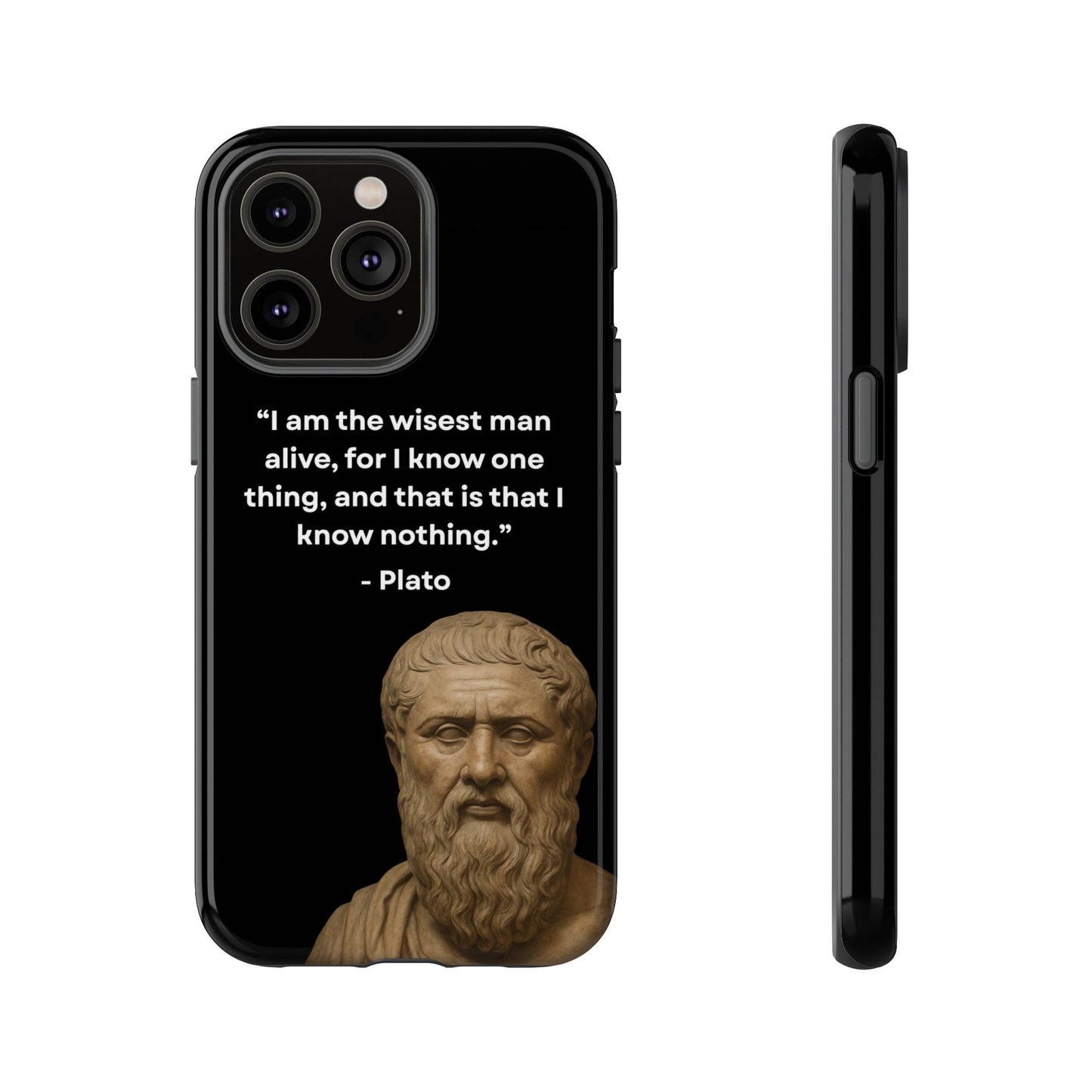 "Know Nothing, Own Wisdom" – Plato Tough Phone Case