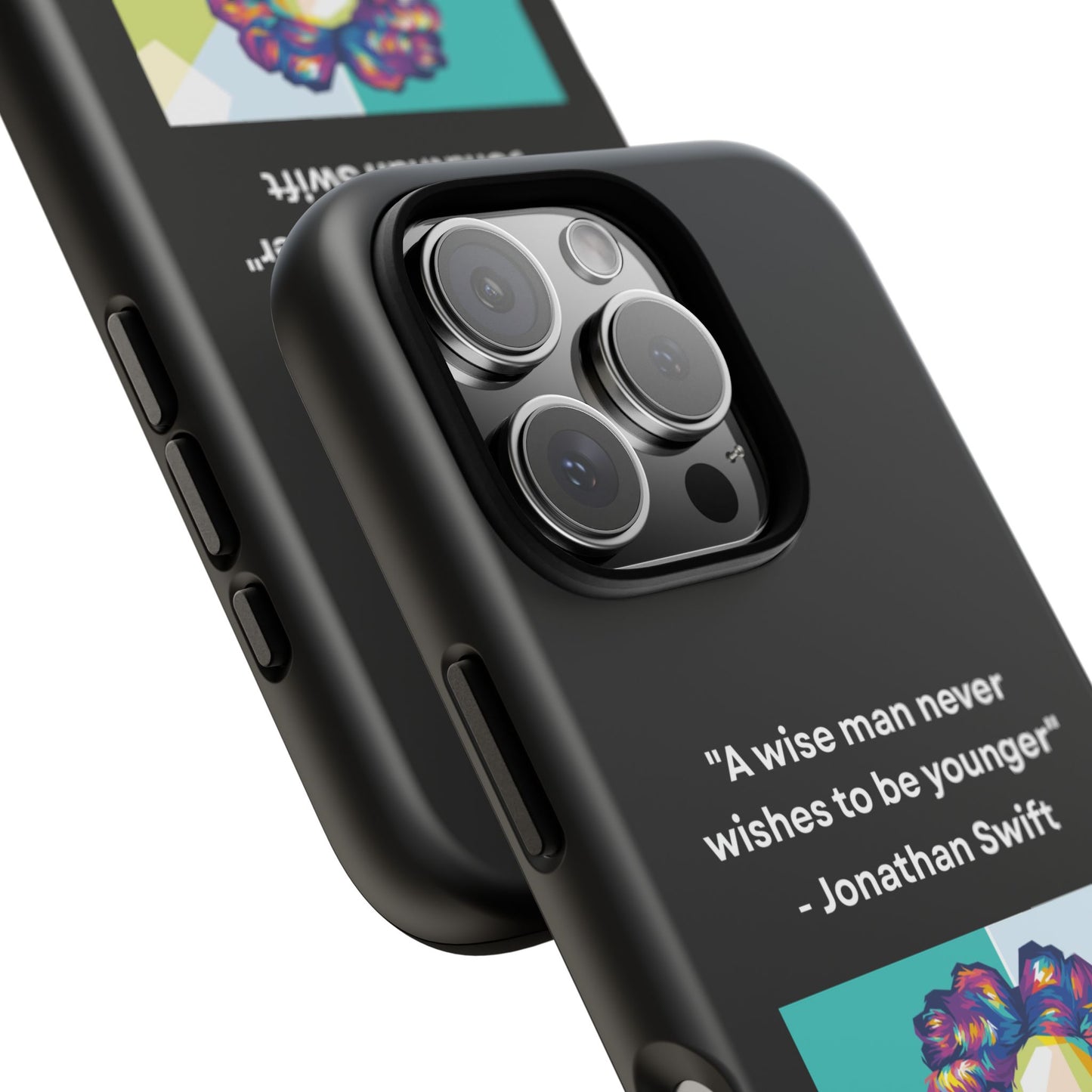 “Wisdom Over Youth” – Jonathan Swift Quote Tough Phone Case