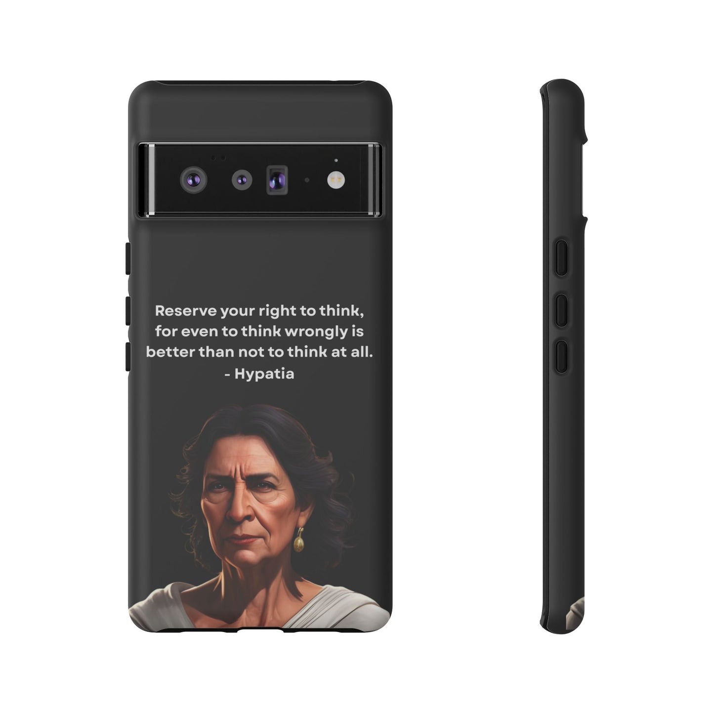 “Think Boldly” – Hypatia Quote Tough Phone Case